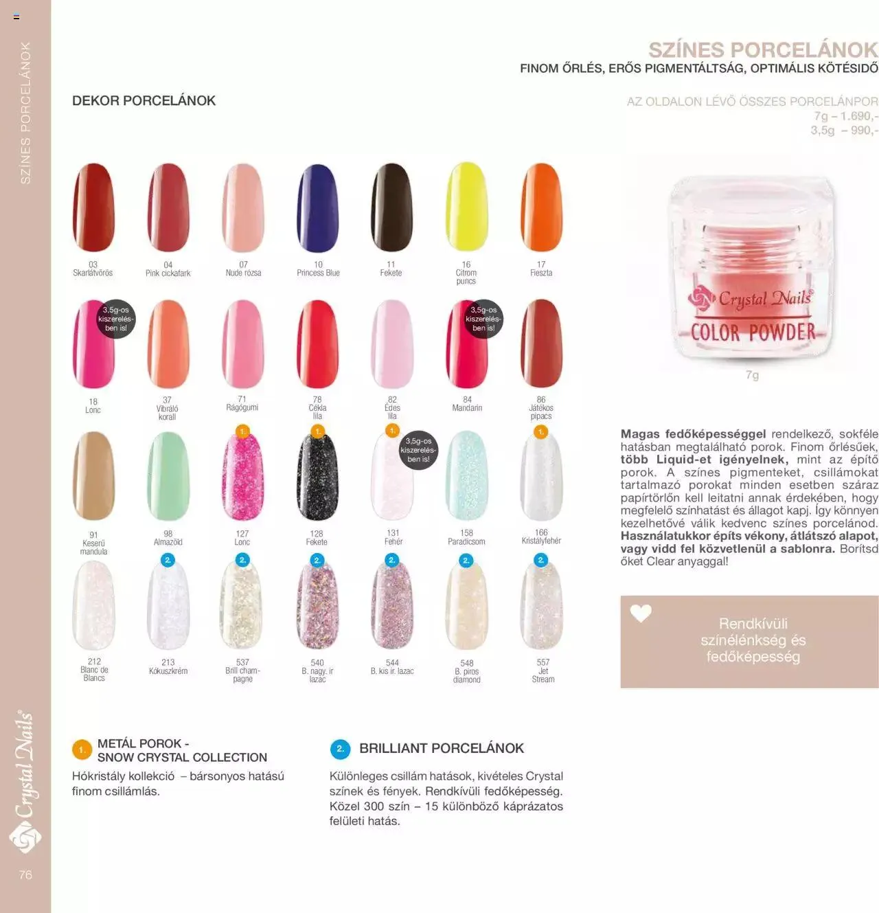 Katalógus Crystal Nails - Nagykatalógus 22/23 március 8.-tól december 31.-ig 2023. - Oldal 76