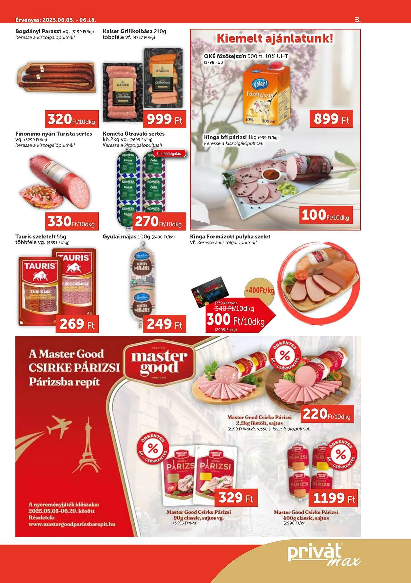 Katalógus PRIVÁT akciós újság július 5.-tól július 18.-ig 2025. - Oldal 3