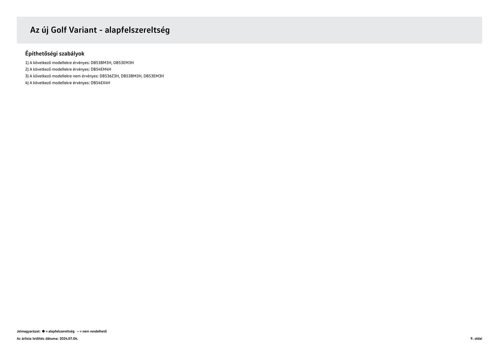 Katalógus Volkswagen Golf Variant akciós újság július 4.-tól július 3.-ig 2025. - Oldal 9