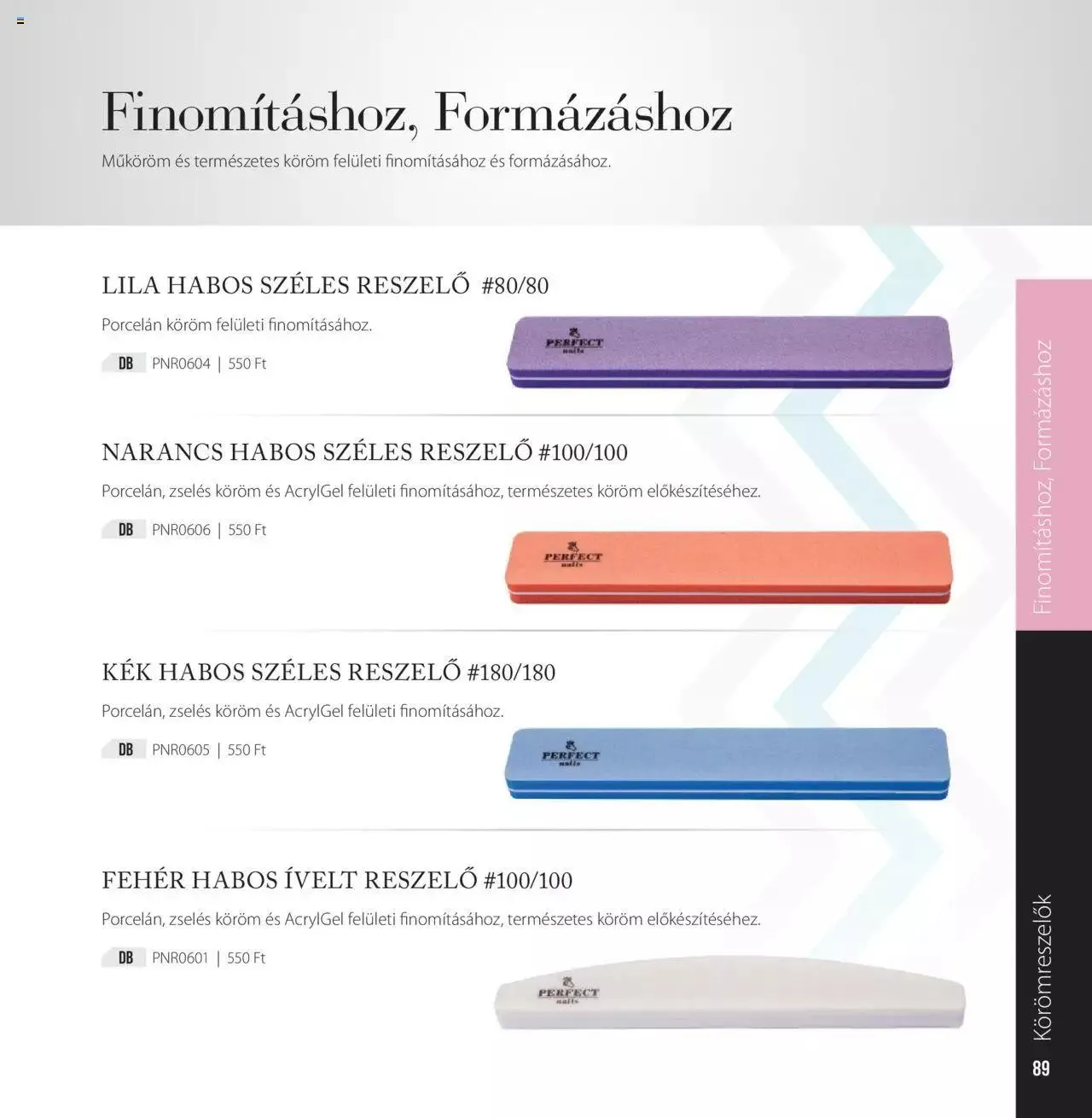 Katalógus Perfect Nails - Akciós újság június 7.-tól december 31.-ig 2023. - Oldal 89