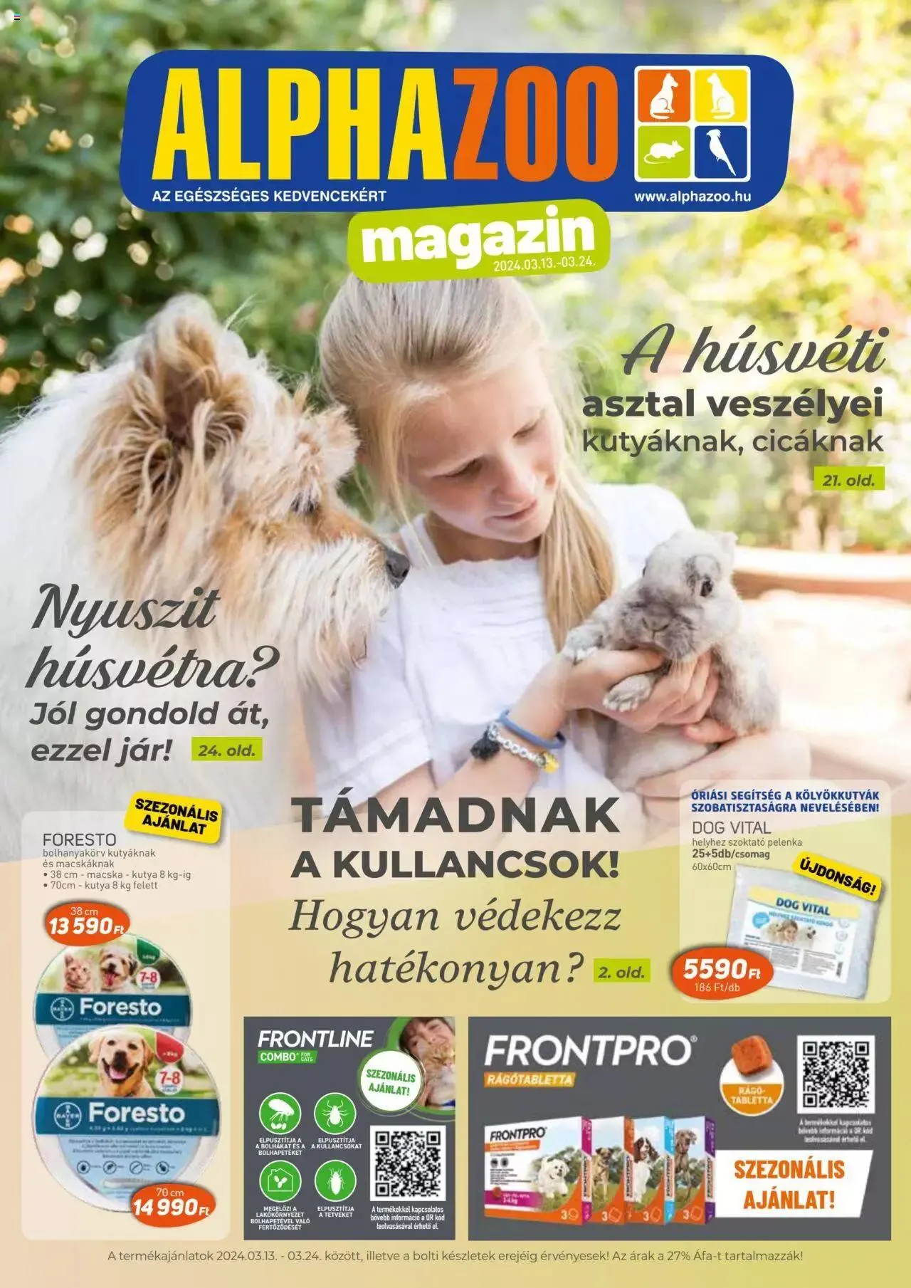 Katalógus AlphaZoo Akciós újság március 13.-tól március 24.-ig 2024. - Oldal 