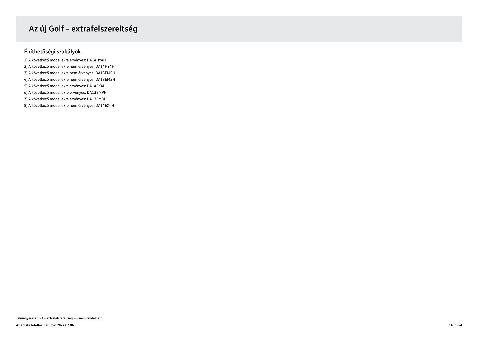 Katalógus Volkswagen Golf akciós újság július 4.-tól július 3.-ig 2025. - Oldal 14