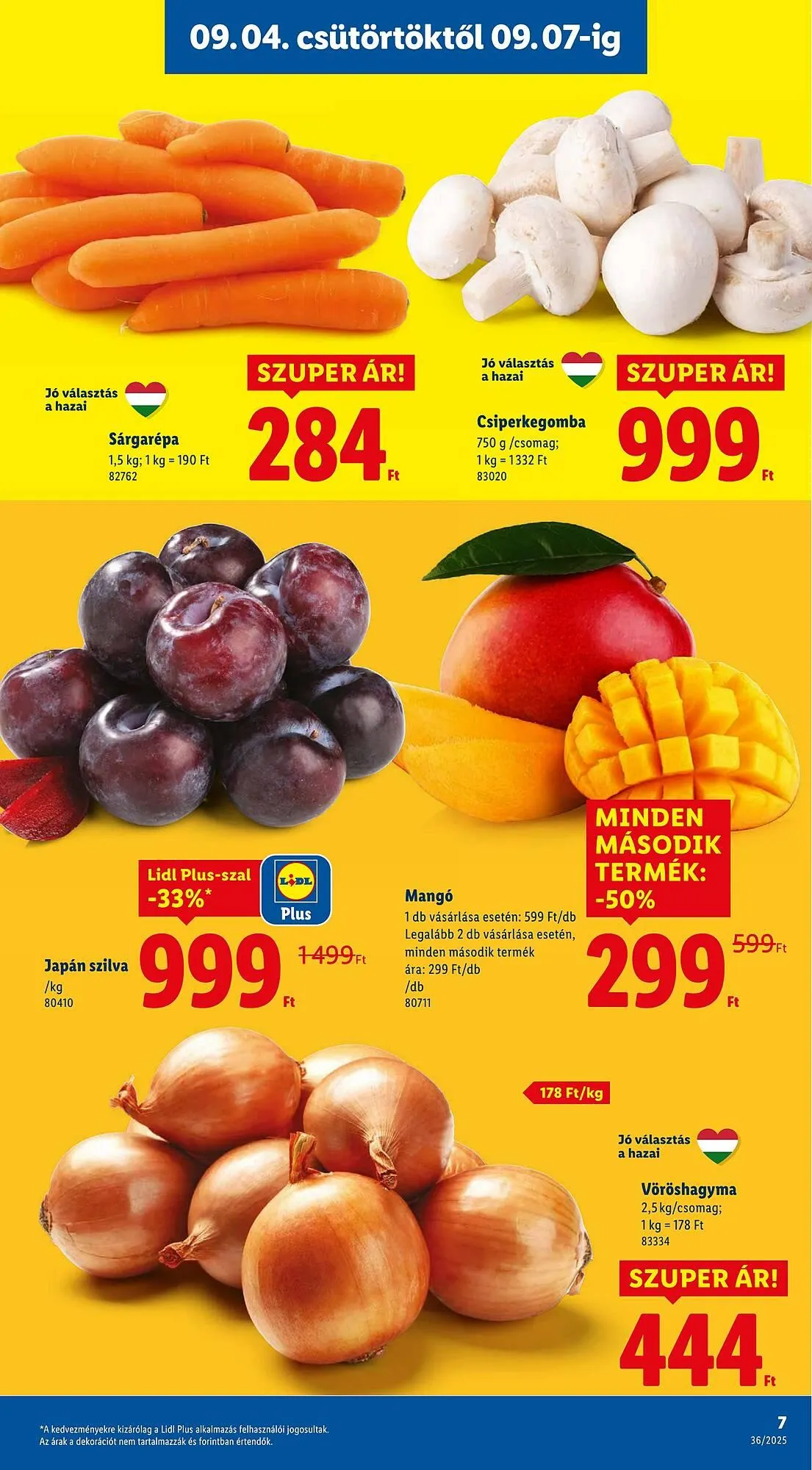 Katalógus Pick-Lidl Nyereményjáték 2025.09.24 akciós újság szeptember 4.-tól szeptember 10.-ig 2025. - Oldal 7