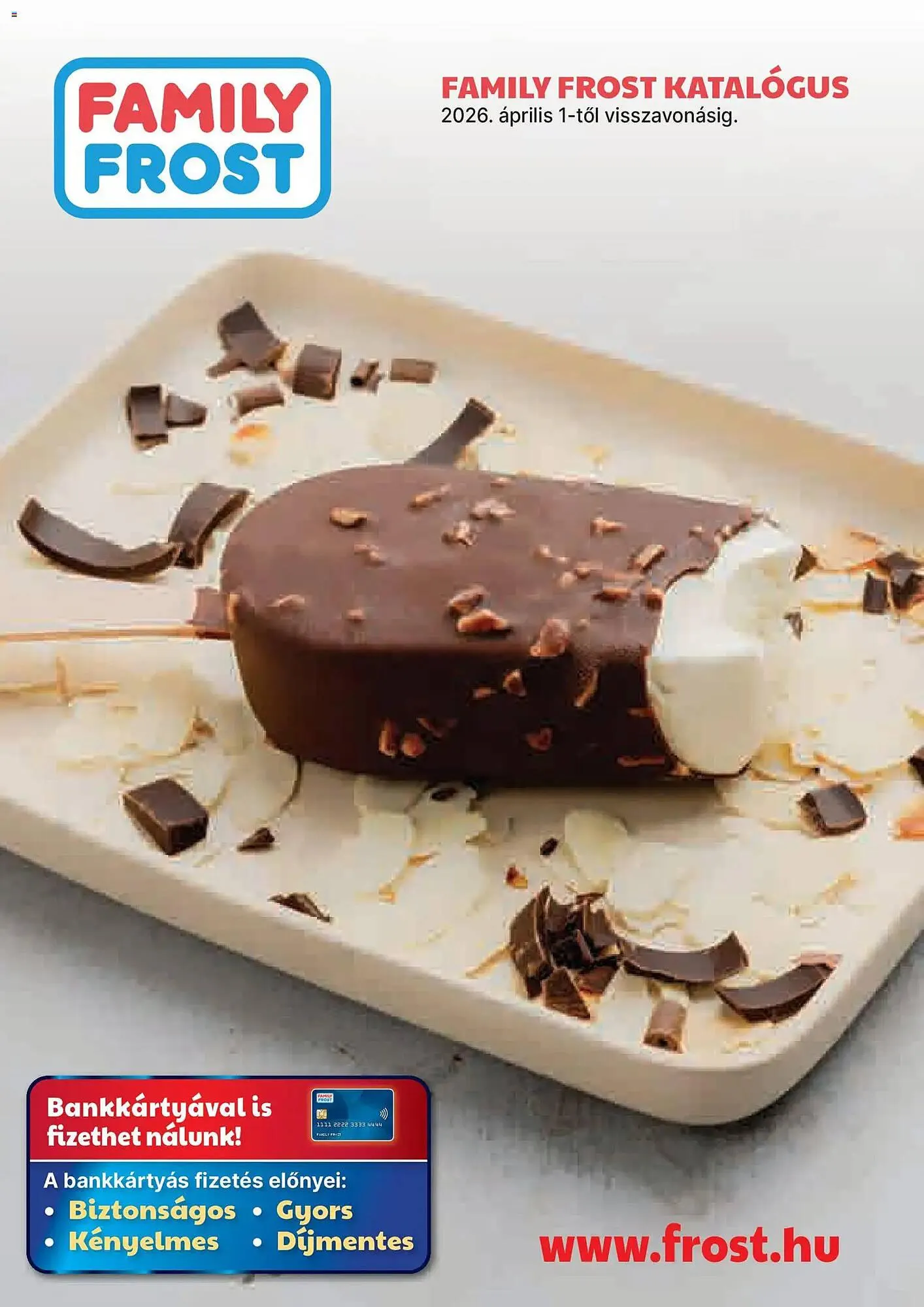 Katalógus Family Frost akciós újság április 1.-tól szeptember 30.-ig 2026. - Oldal 1