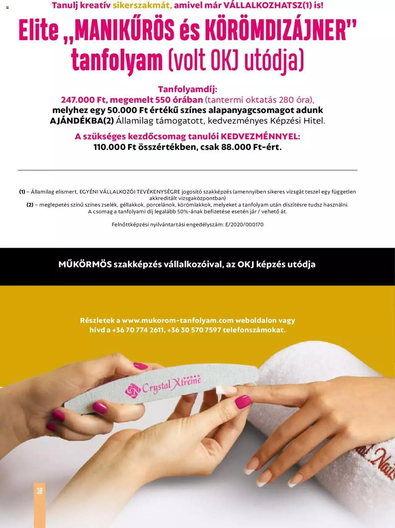 Katalógus Crystal Nails - Akciós újság június 1.-tól december 31.-ig 2023. - Oldal 38