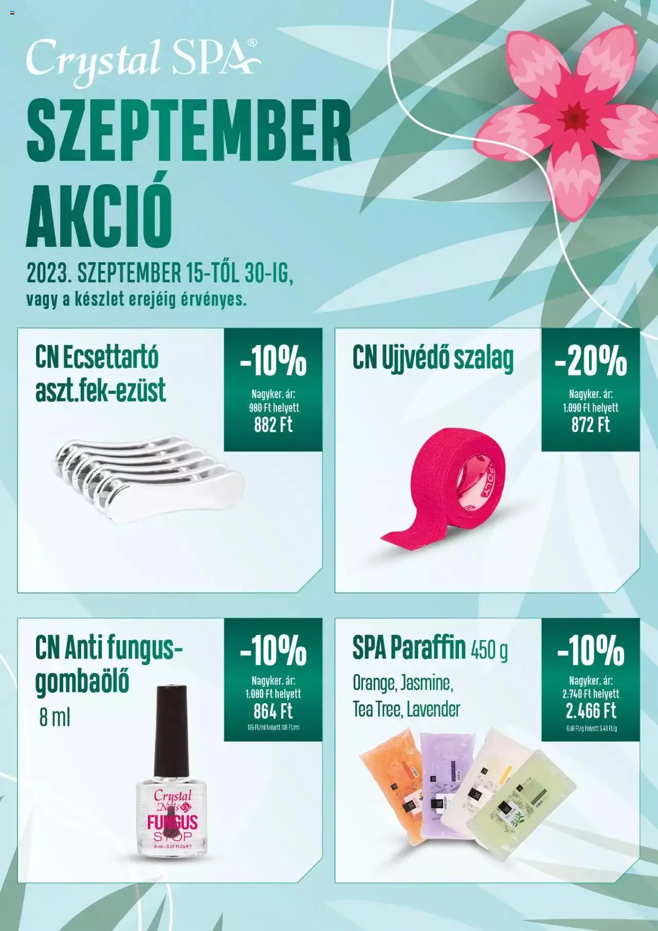 Katalógus Crystal Nails - Crystal spa szeptemberi havi akció szeptember 15.-tól szeptember 30.-ig 2023. - Oldal 1