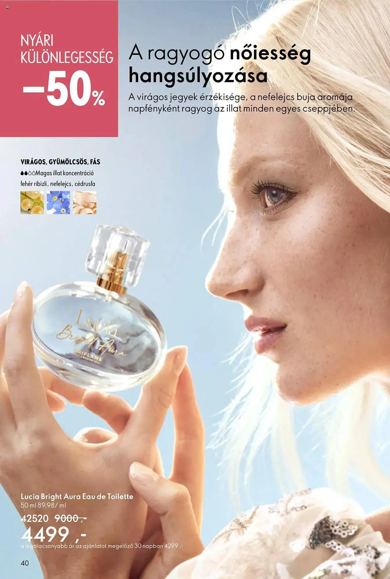 Katalógus Oriflame akciós újság június 15.-tól július 5.-ig 2025. - Oldal 40
