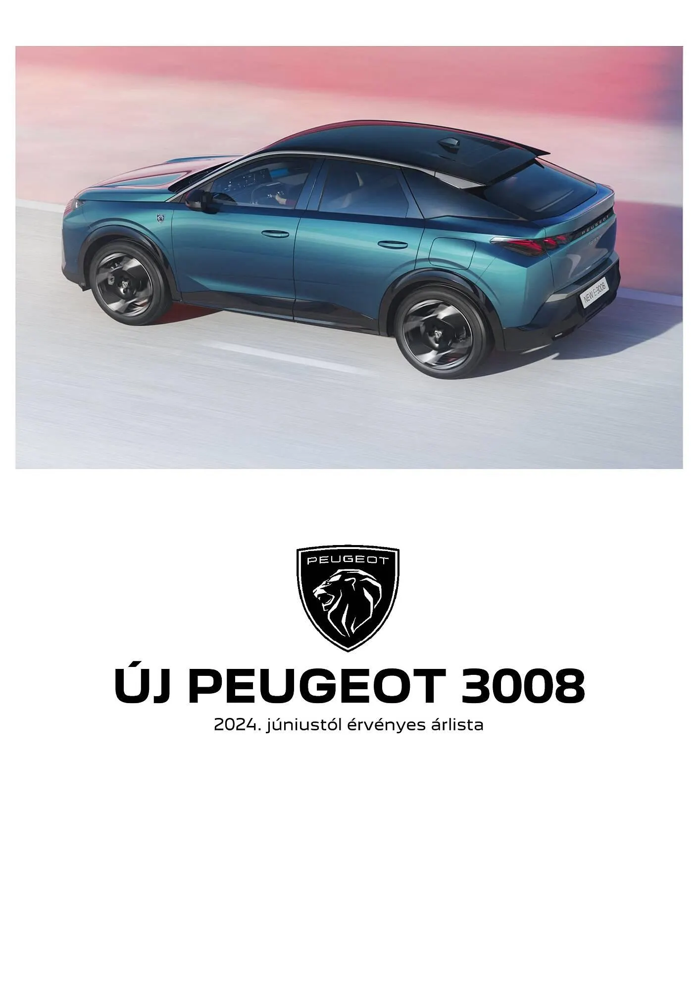 Katalógus Peugeot 3008 akciós újság július 4.-tól július 3.-ig 2025. - Oldal 1