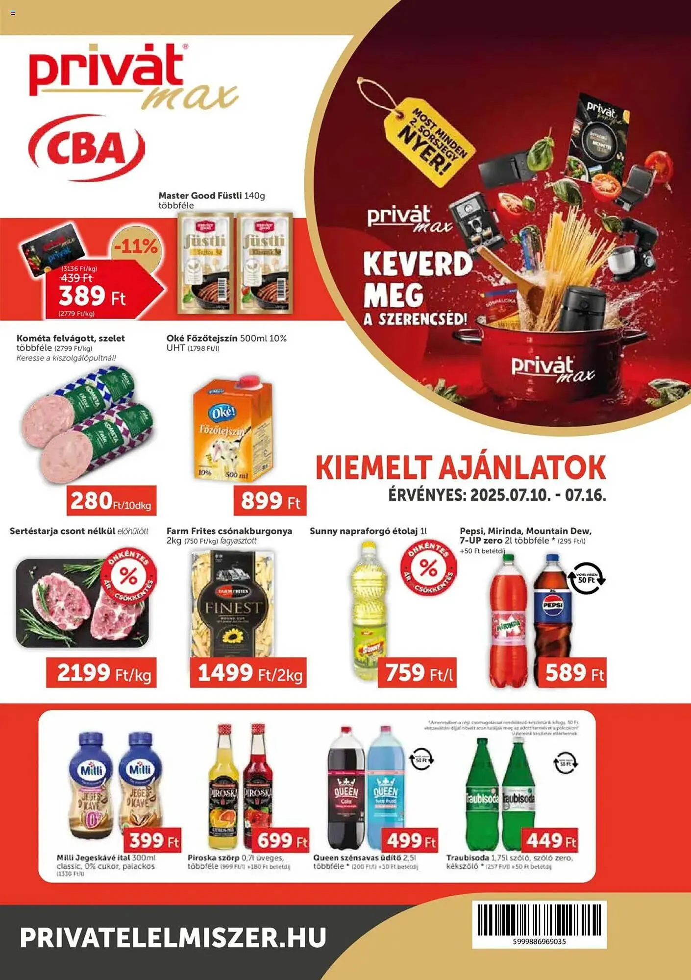 Katalógus PRIVÁT akciós újság július 10.-tól július 16.-ig 2025. - Oldal 1