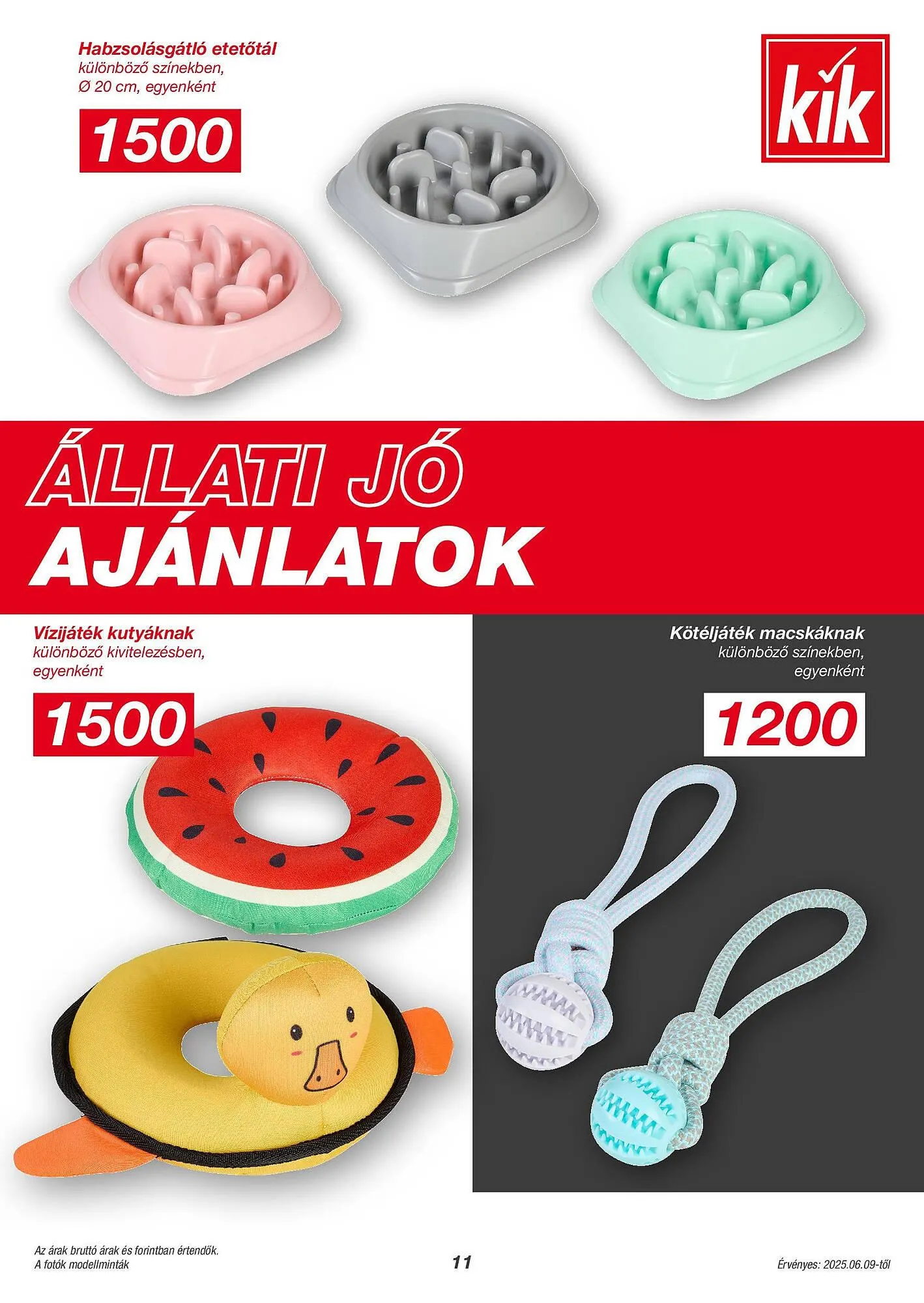 Katalógus Kik akciós újság június 9.-tól július 31.-ig 2025. - Oldal 11