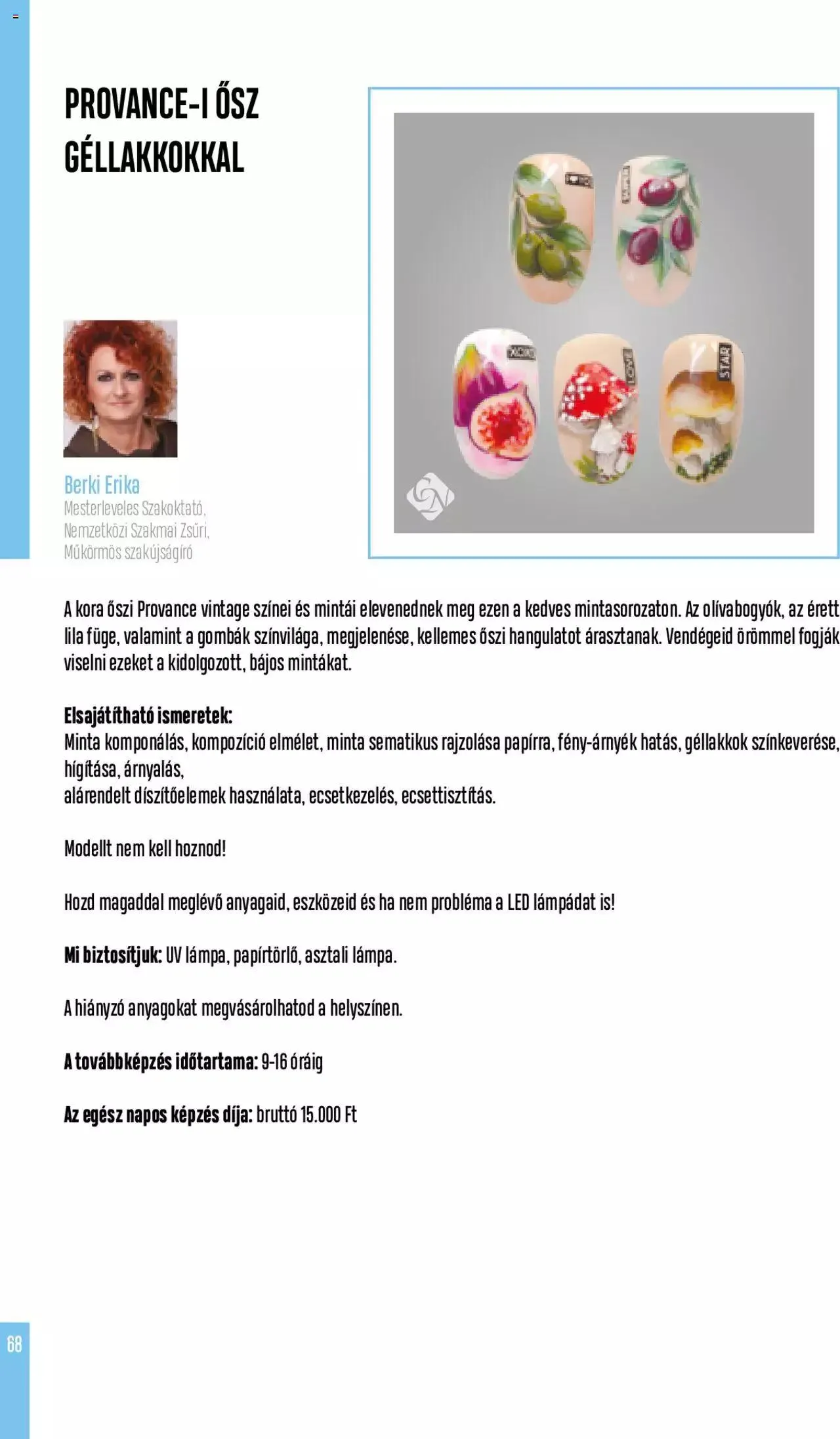 Katalógus Crystal Nails - Oktatási kézikönyv szeptember 5.-tól december 31.-ig 2023. - Oldal 68