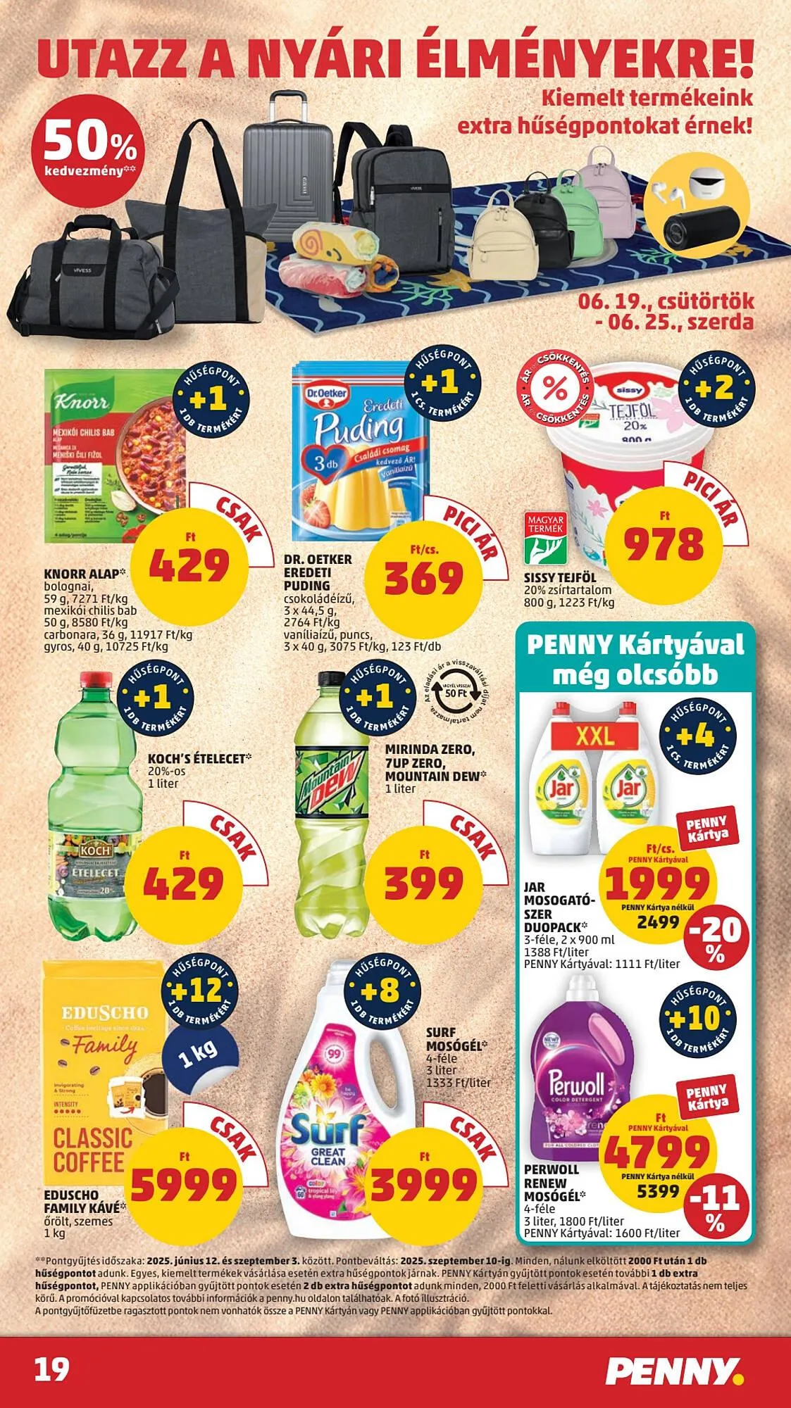 Katalógus PENNY akciós újság június 19.-tól június 25.-ig 2025. - Oldal 22