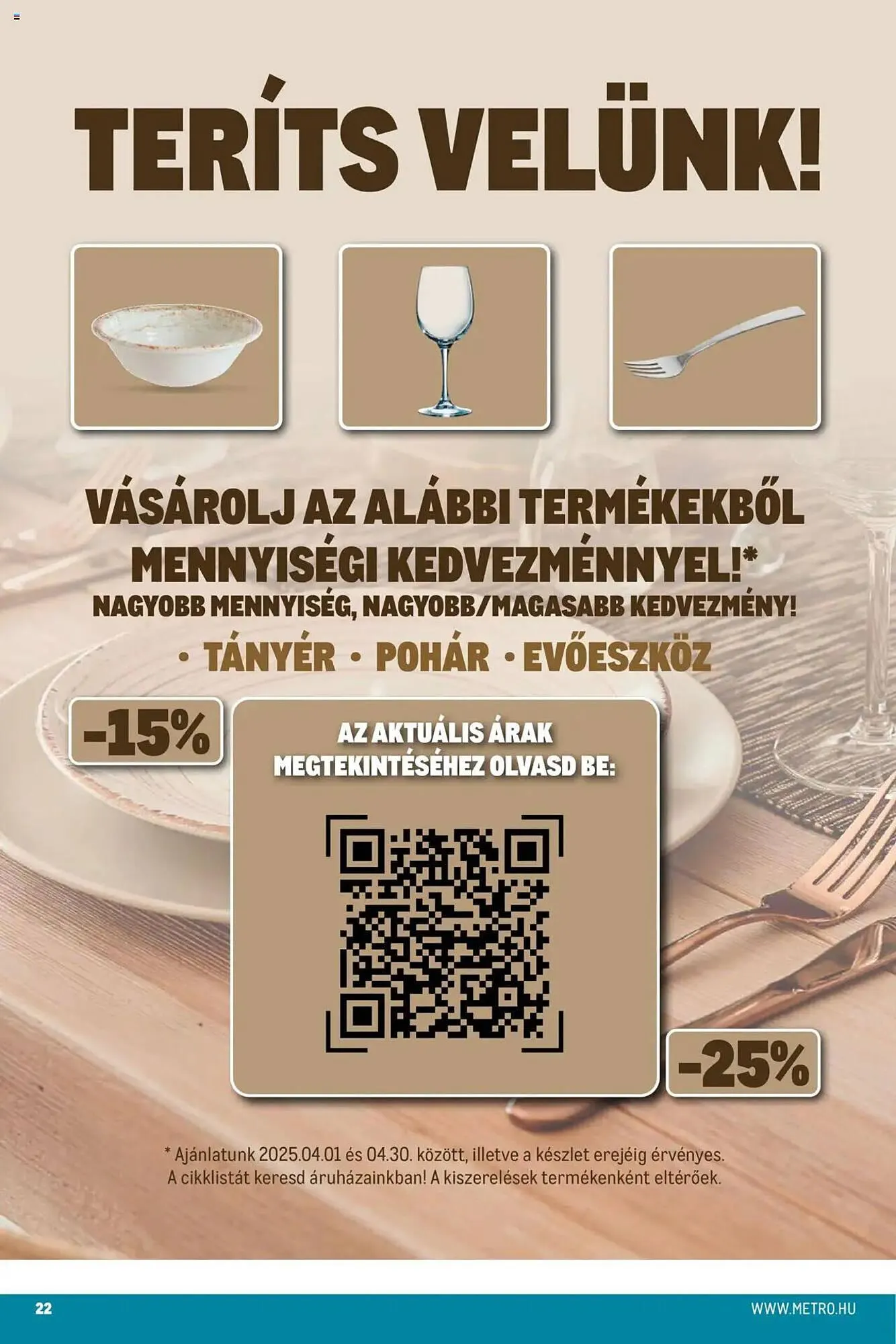 Katalógus Metro akciós újság április 1.-tól április 30.-ig 2025. - Oldal 22