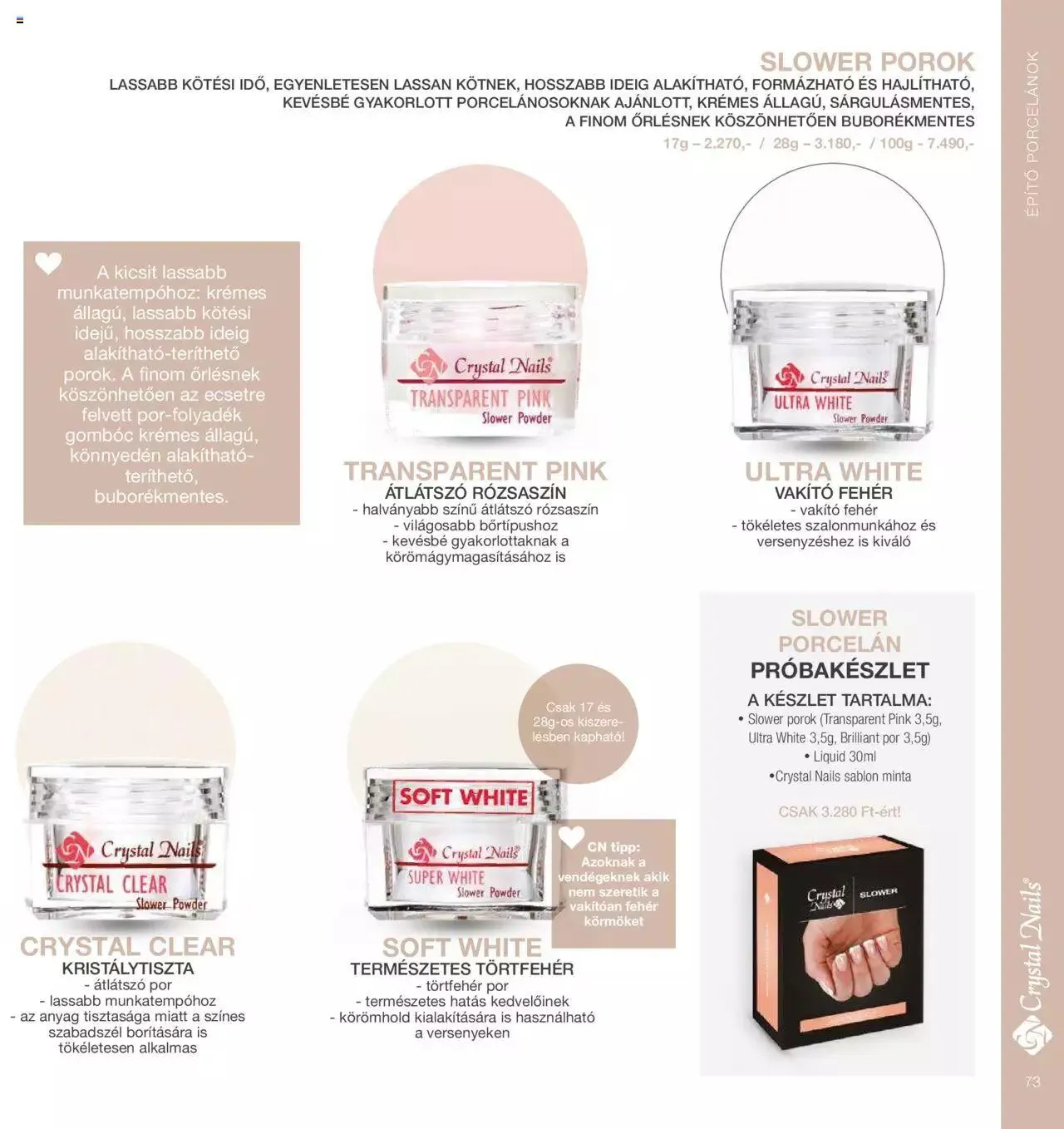 Katalógus Crystal Nails - Nagykatalógus 22/23 március 8.-tól december 31.-ig 2023. - Oldal 73