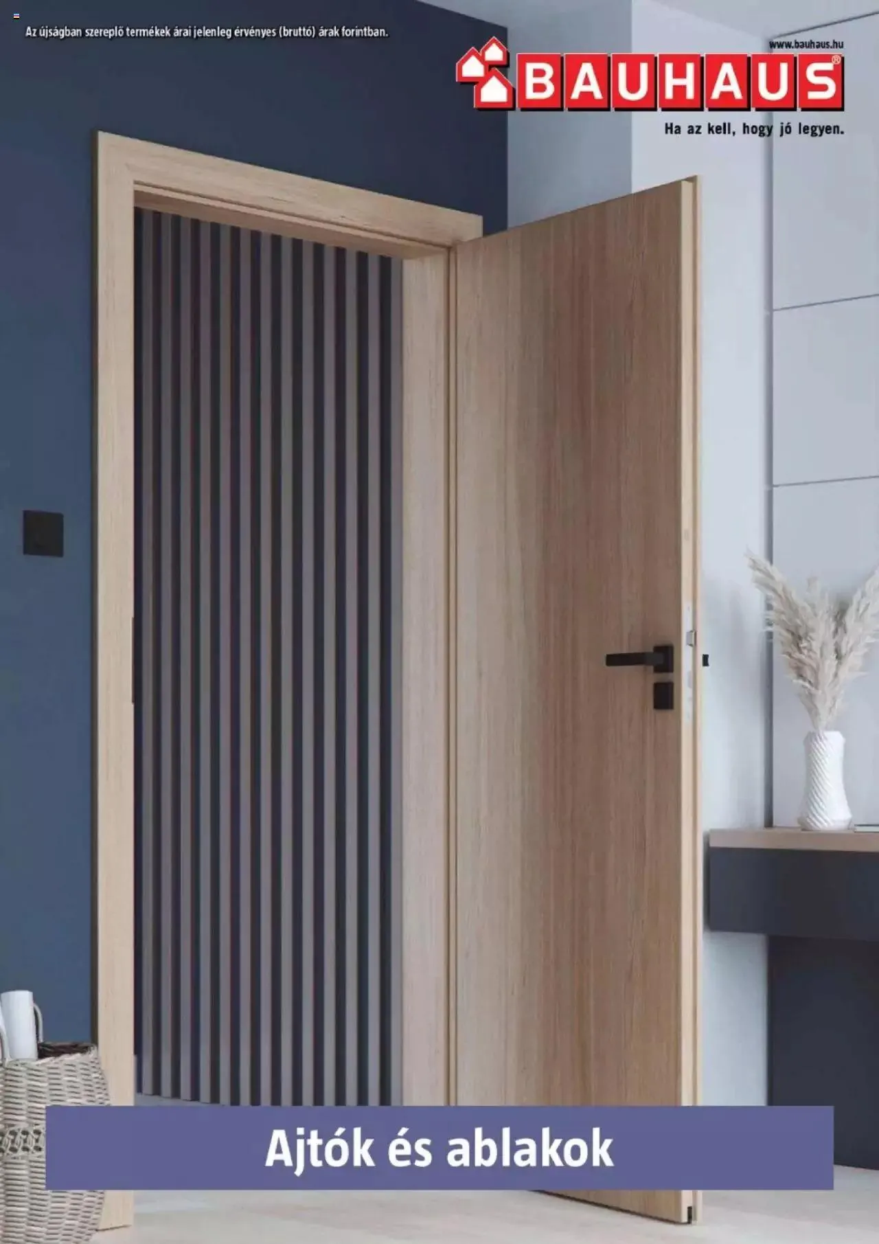 Katalógus Bauhaus - Ajtók és ablakok január 5.-tól december 31.-ig 2023. - Oldal 1