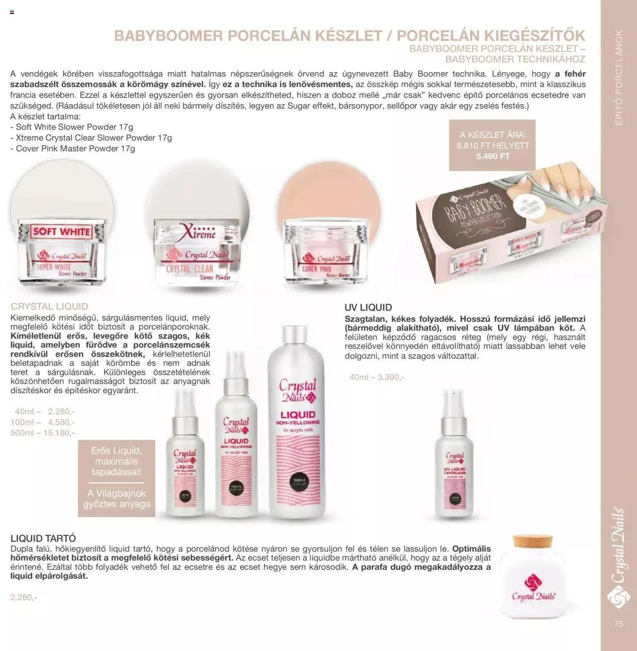 Katalógus Crystal Nails - Nagykatalógus 22/23 március 8.-tól december 31.-ig 2023. - Oldal 75
