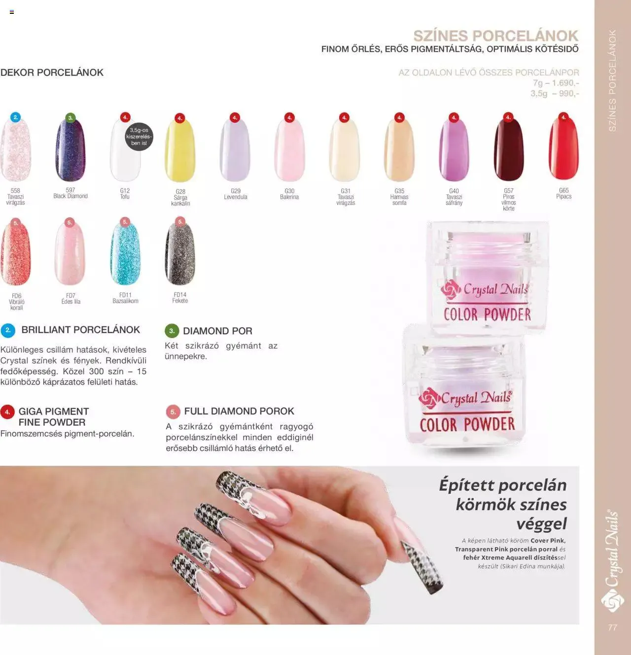 Katalógus Crystal Nails - Nagykatalógus 22/23 március 8.-tól december 31.-ig 2023. - Oldal 77
