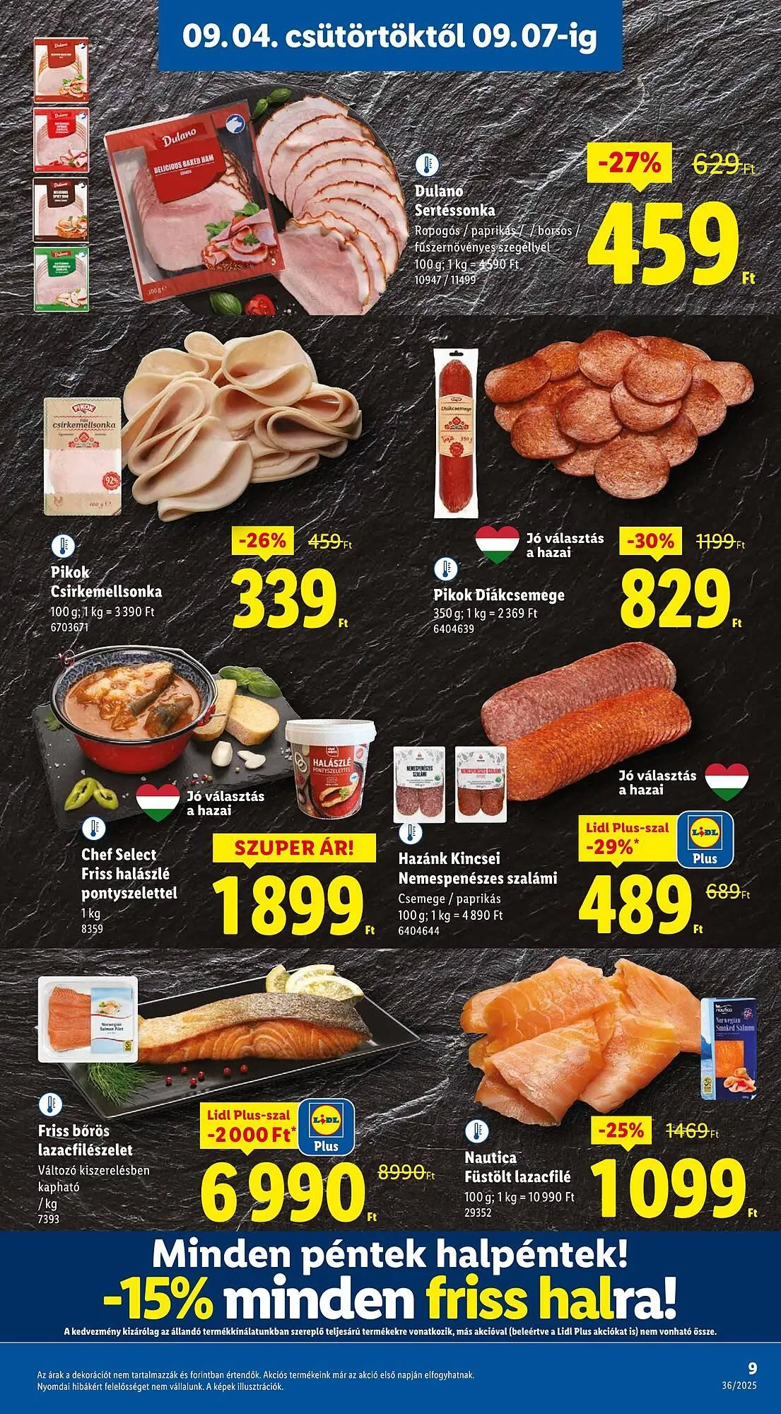 Katalógus Pick-Lidl Nyereményjáték 2025.09.24 akciós újság szeptember 4.-tól szeptember 10.-ig 2025. - Oldal 9
