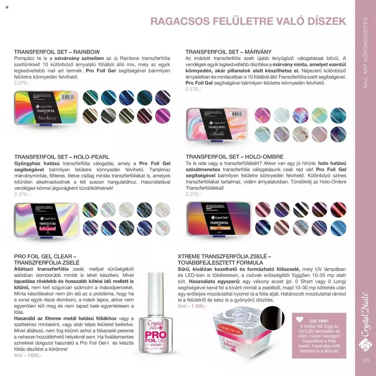 Katalógus Crystal Nails - Nagykatalógus 22/23 március 8.-tól december 31.-ig 2023. - Oldal 125