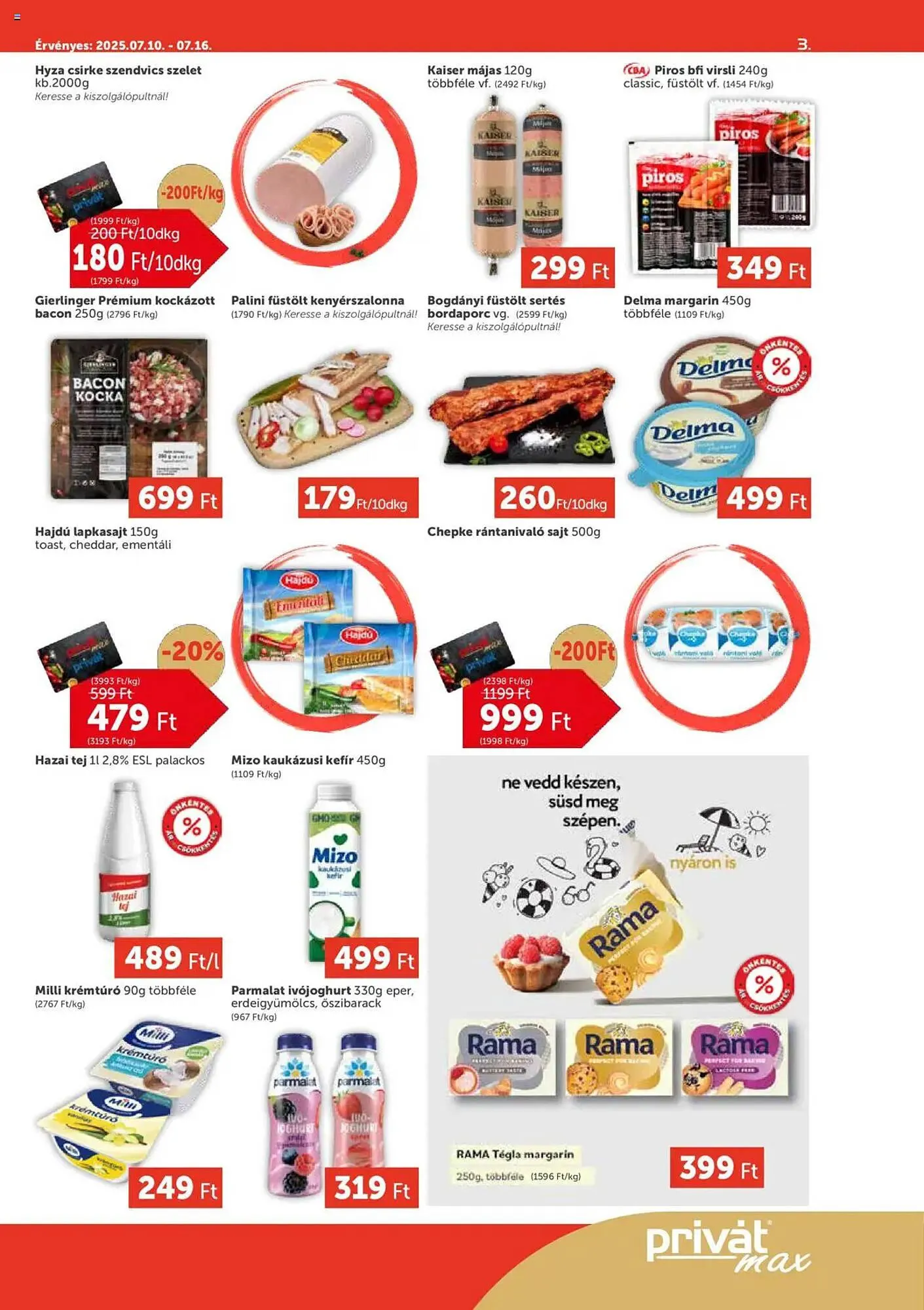 Katalógus PRIVÁT akciós újság július 10.-tól július 16.-ig 2025. - Oldal 3