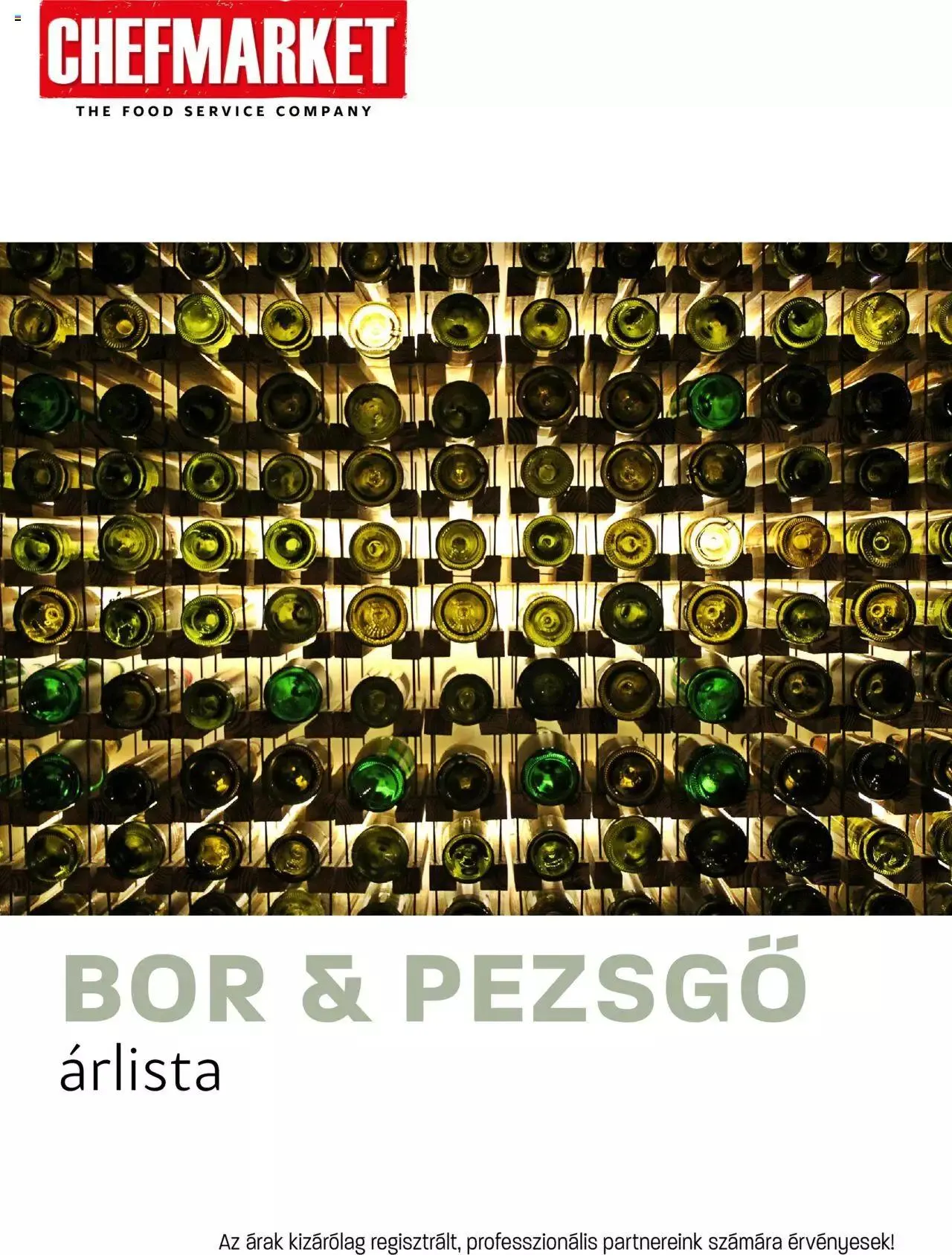 Katalógus Chef Market BOR & PEZSGŐ augusztus 11.-tól december 31.-ig 2023. - Oldal 1