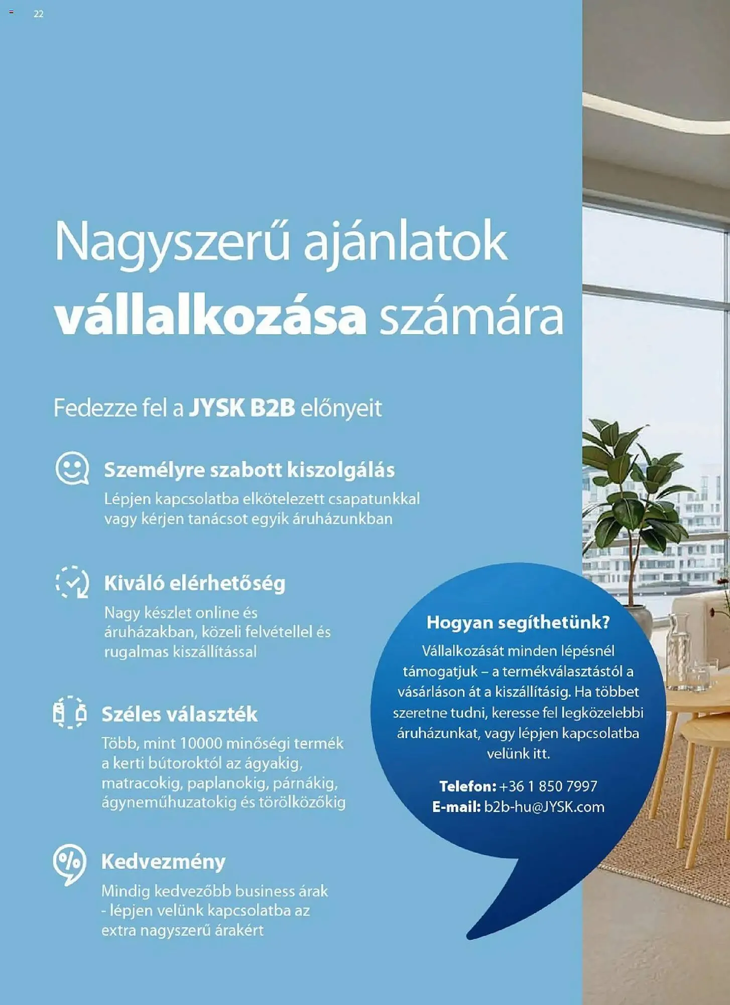 Katalógus JYSK akciós újság április 8.-tól május 17.-ig 2026. - Oldal 22