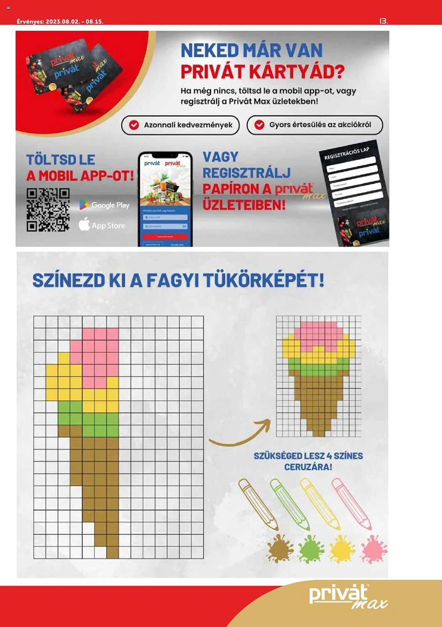 Katalógus PRIVÁT akciós újság augusztus 2.-tól augusztus 15.-ig 2023. - Oldal 13