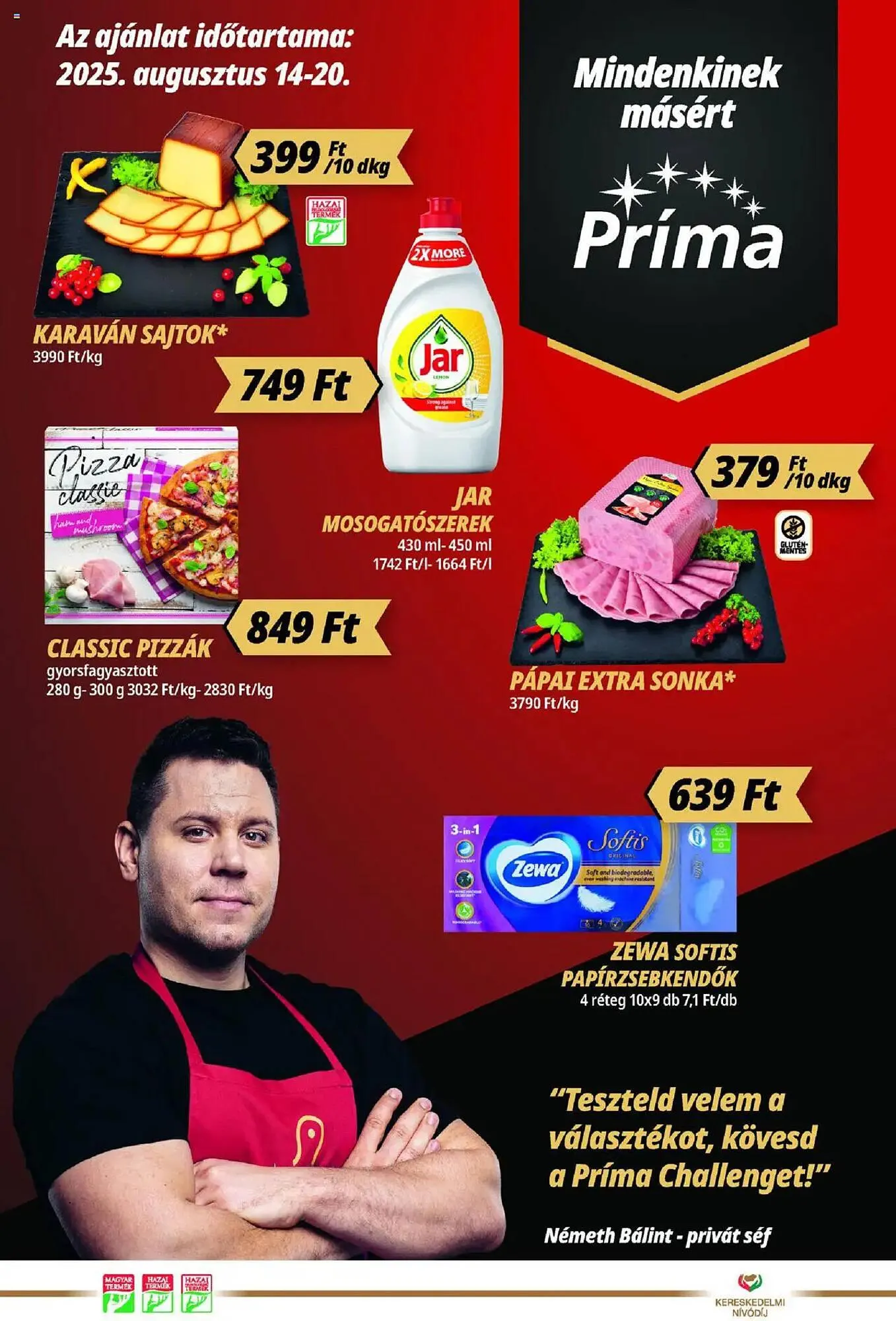 Katalógus Príma akciós újság augusztus 14.-tól augusztus 20.-ig 2025. - Oldal 1