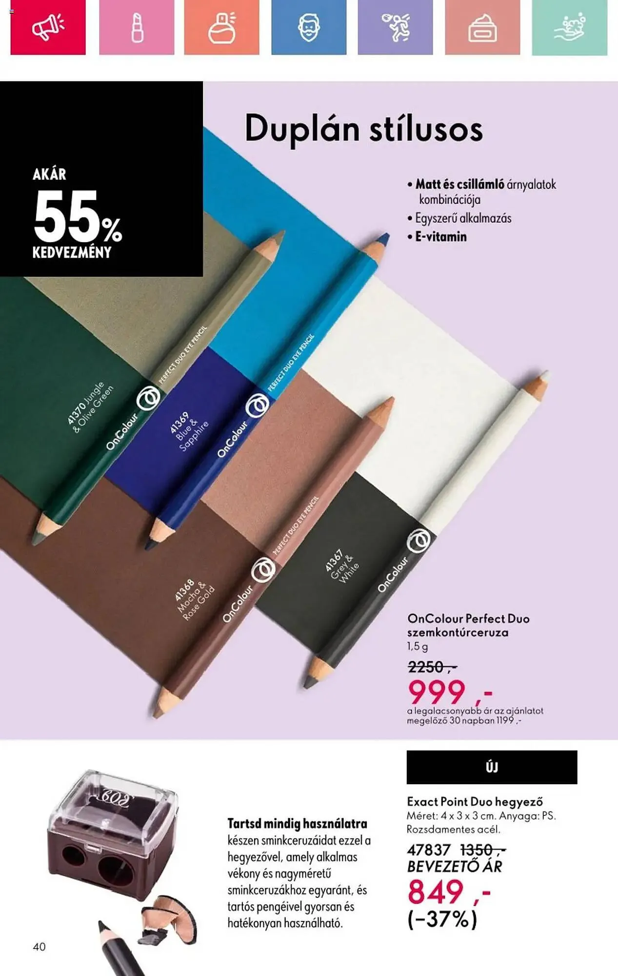 Katalógus Oriflame akciós újság július 6.-tól július 26.-ig 2025. - Oldal 40