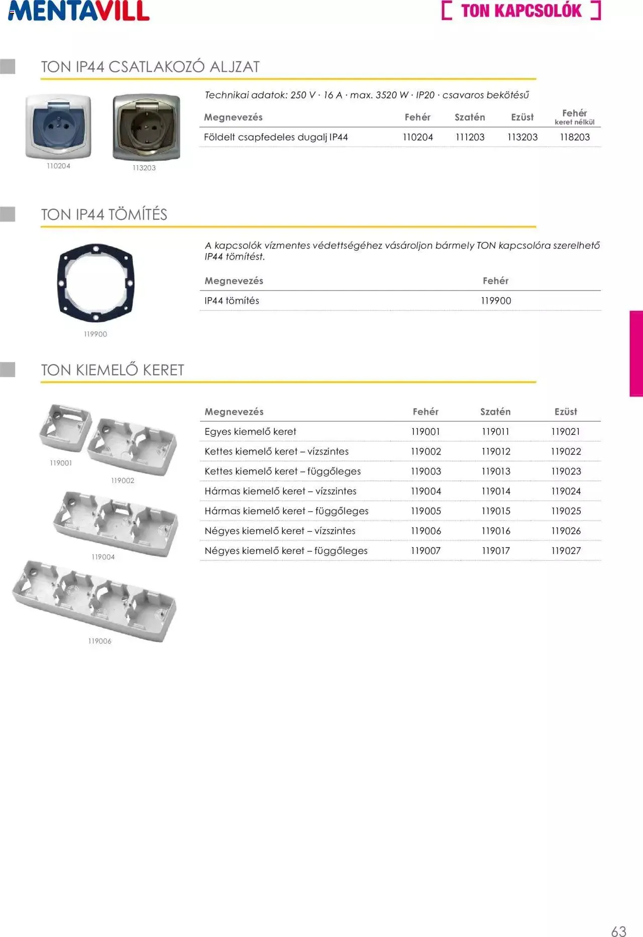 Katalógus Mentavill - Termékkatalógus 2022-2023 december 21.-tól december 31.-ig 2024. - Oldal 64