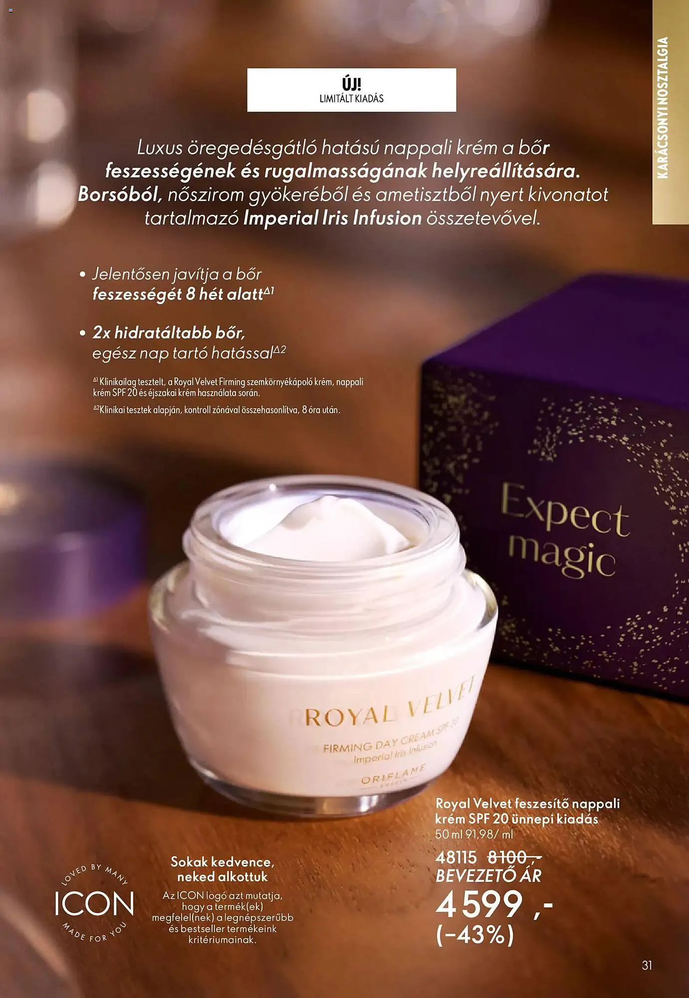 Katalógus Oriflame katalógus november 12.-tól december 2.-ig 2025. - Oldal 31