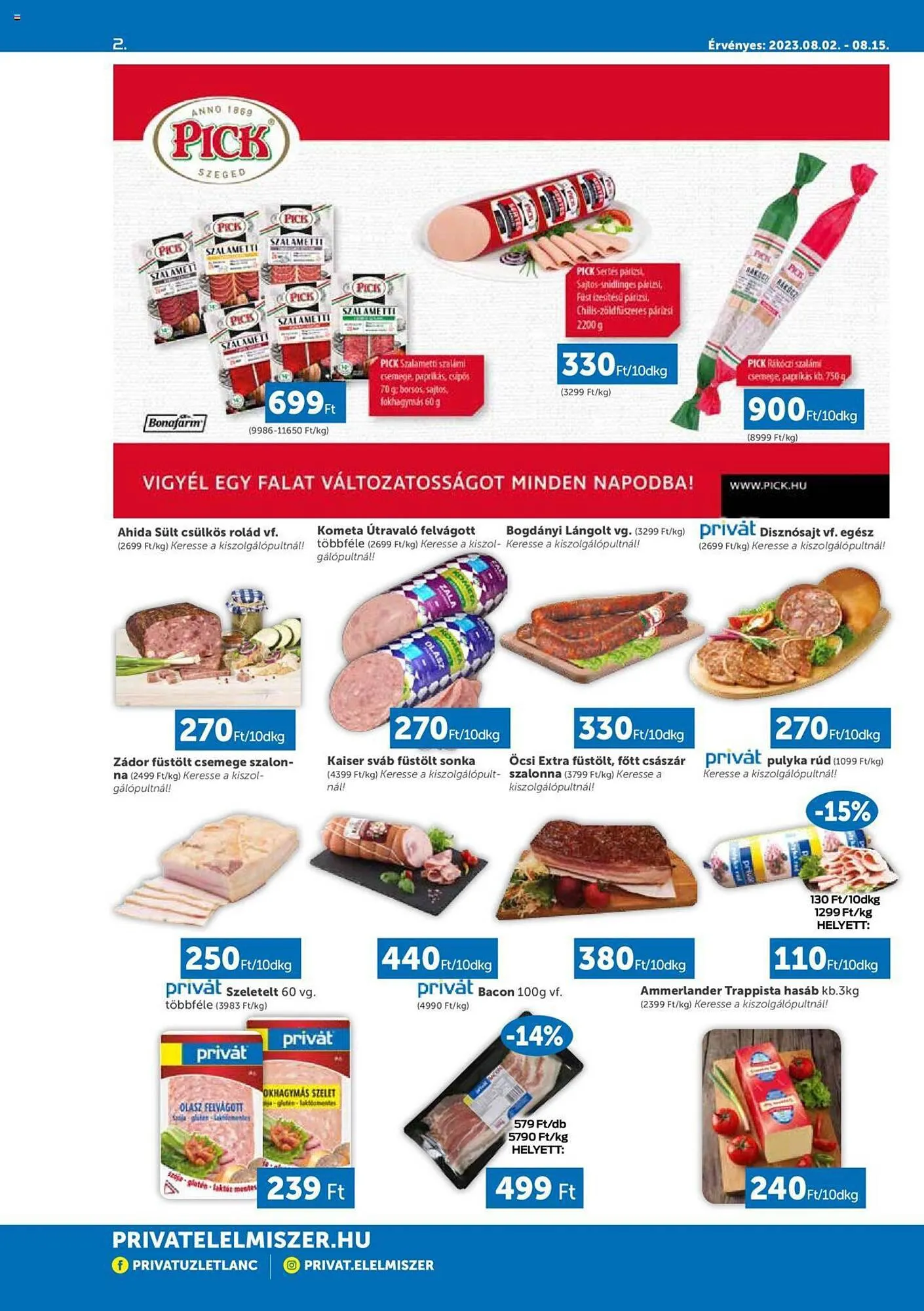 Katalógus PRIVÁT akciós újság augusztus 2.-tól augusztus 15.-ig 2023. - Oldal 2