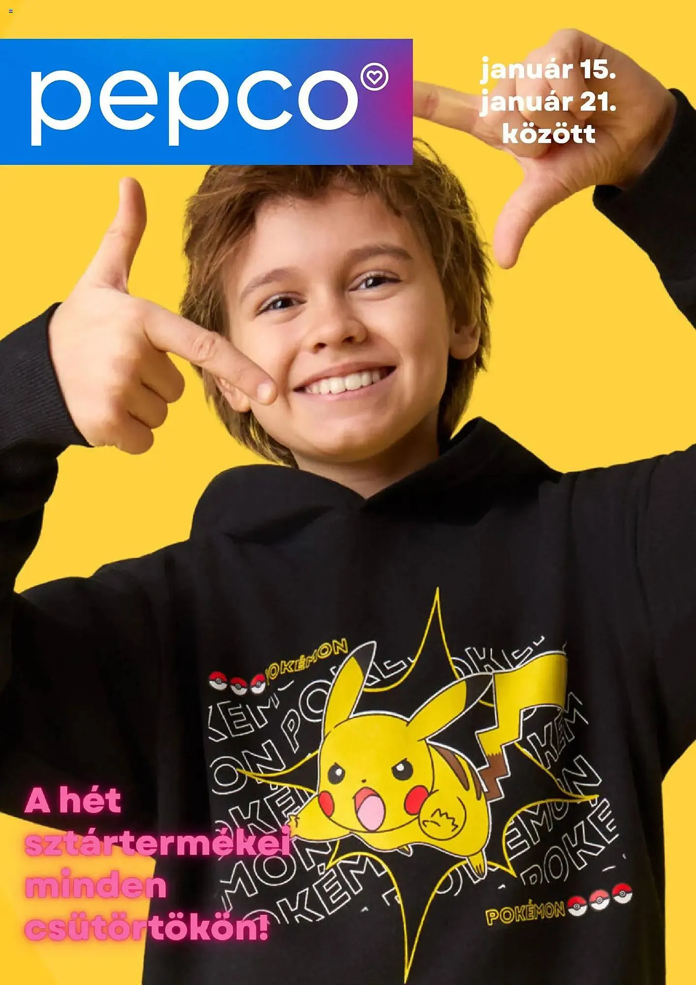 Katalógus Pepco akciós újság január 15.-tól január 21.-ig 2026. - Oldal 1