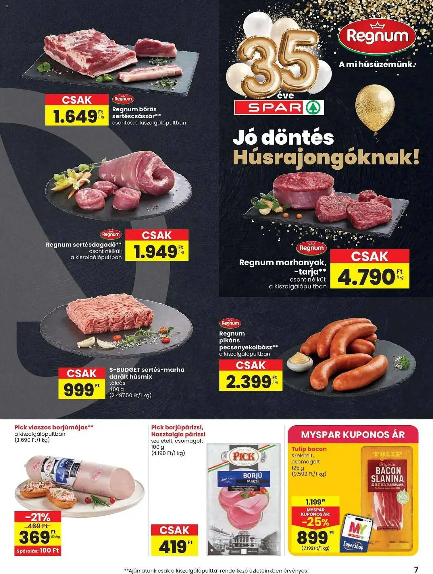 Katalógus Spar akciós újság április 9.-tól április 15.-ig 2026. - Oldal 7