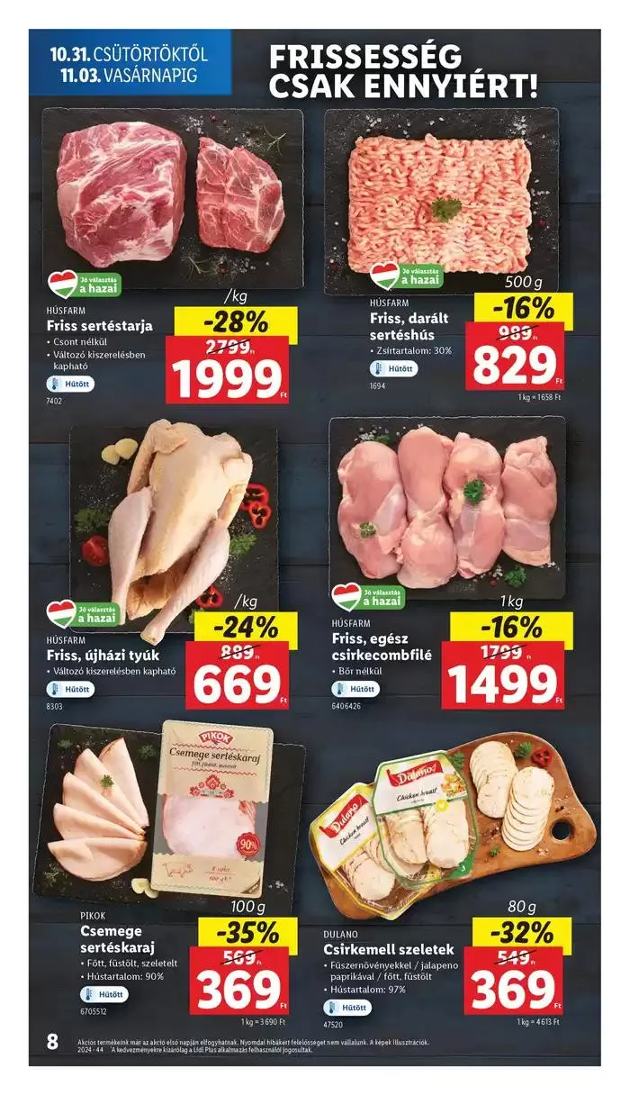 Katalógus Akciós újság – 44. hét október 31.-tól november 6.-ig 2024. - Oldal 8