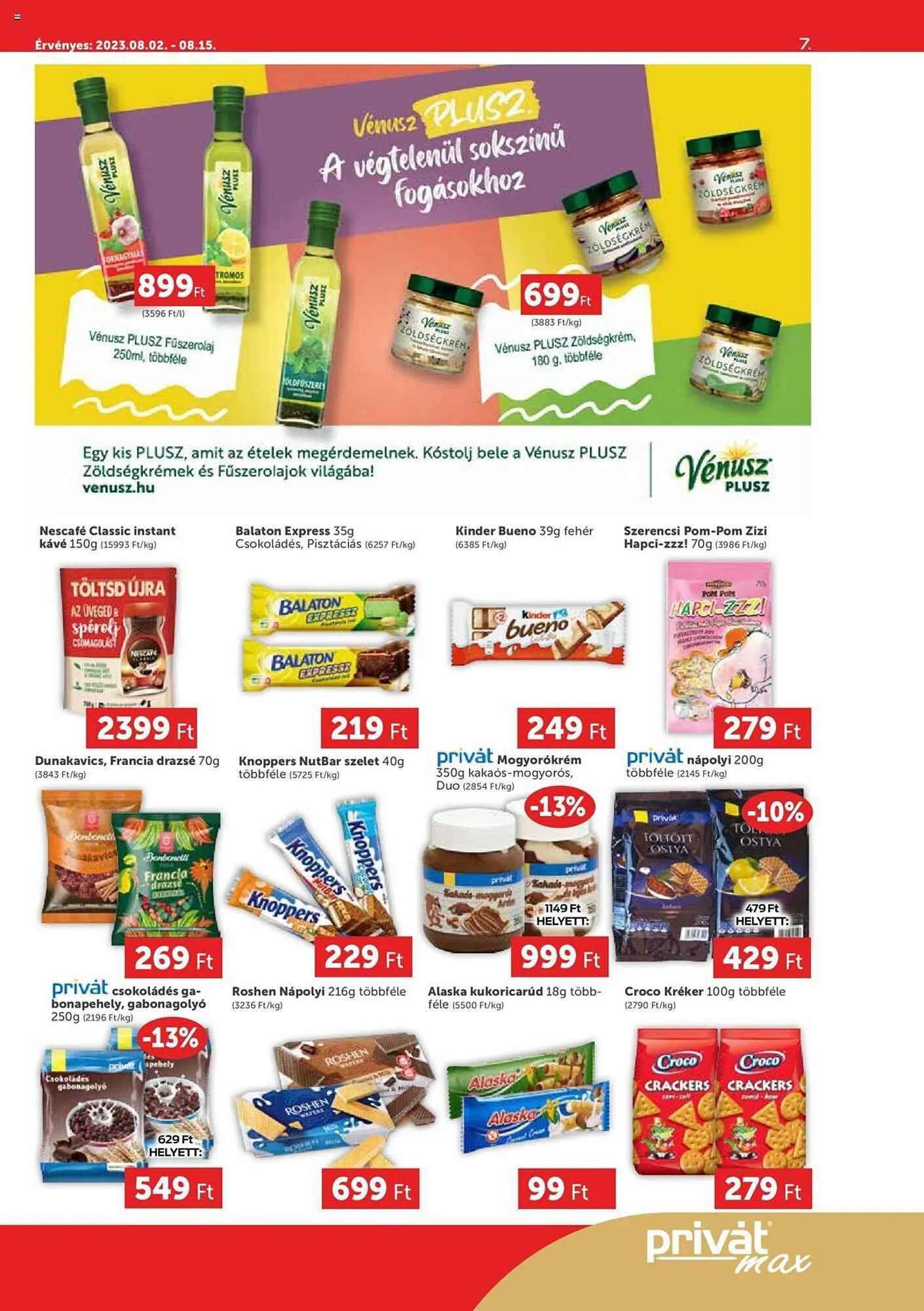 Katalógus PRIVÁT akciós újság augusztus 2.-tól augusztus 15.-ig 2023. - Oldal 7