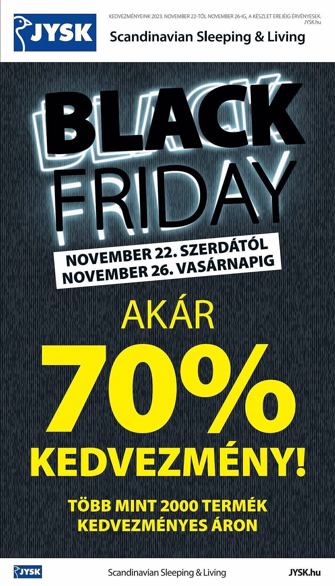 Katalógus JYSK akciós újság november 22.-tól november 26.-ig 2023. - Oldal 1