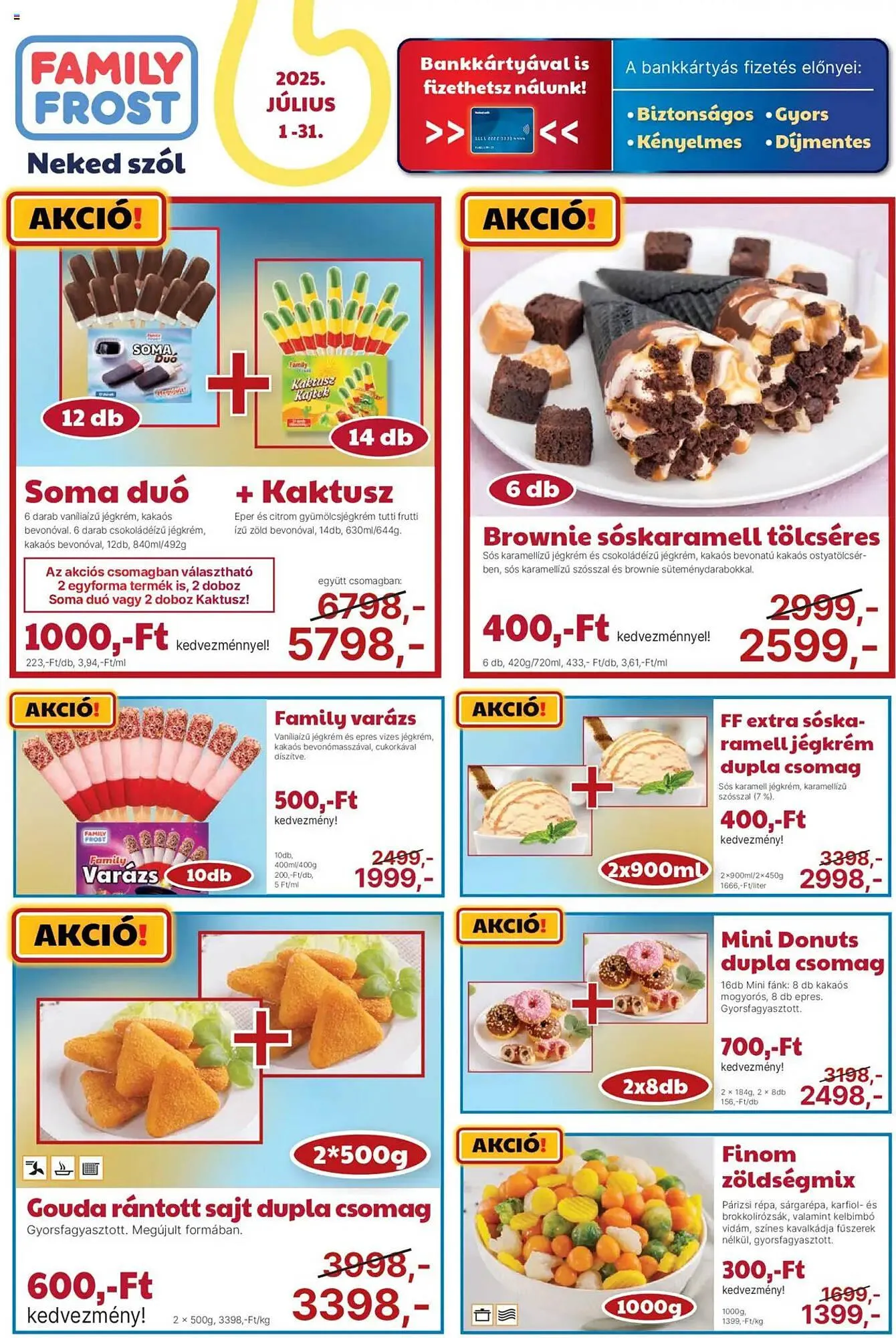 Katalógus Family Frost akciós újság július 1.-tól július 31.-ig 2025. - Oldal 1