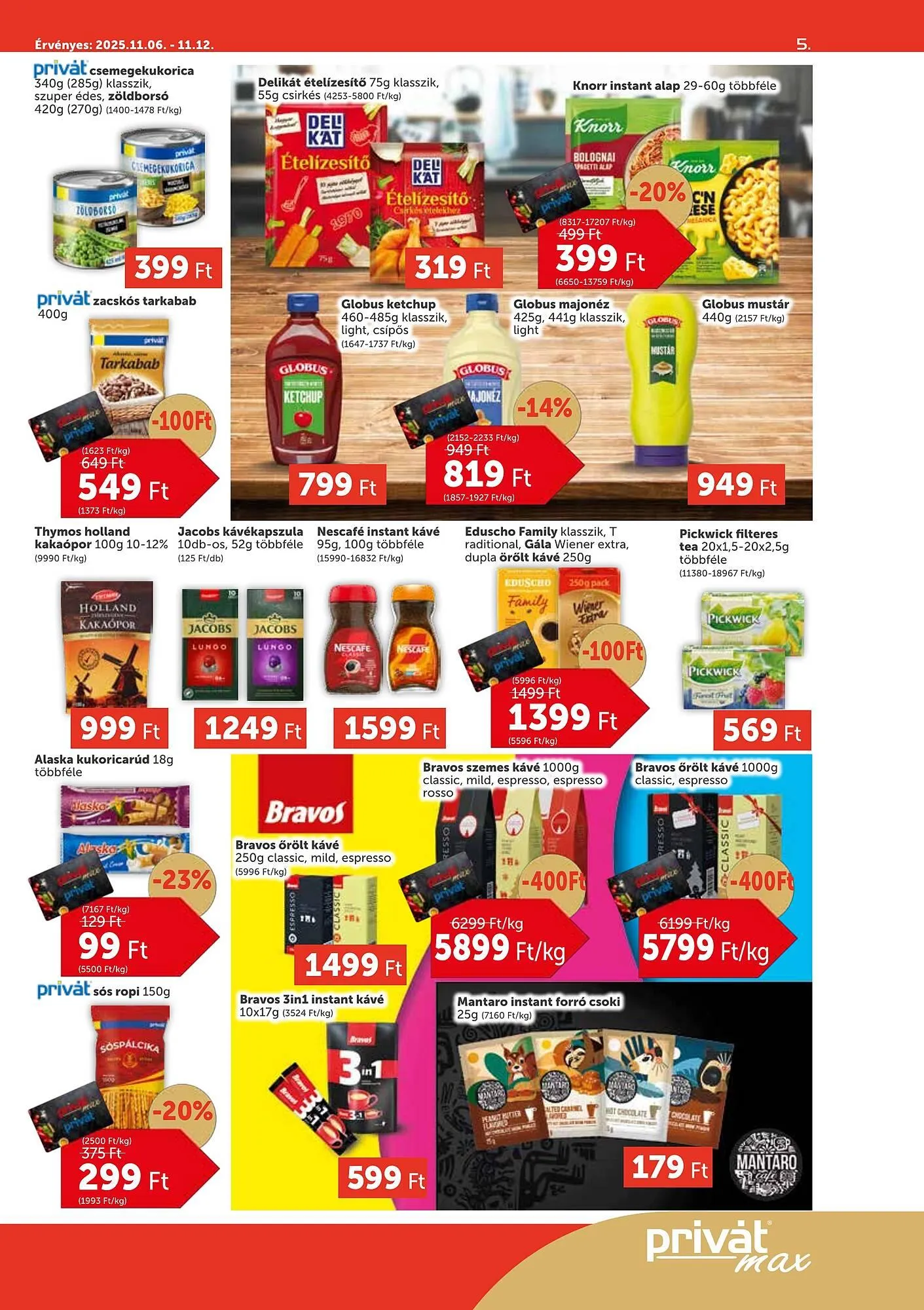 Katalógus PRIVÁT akciós újság november 6.-tól november 12.-ig 2025. - Oldal 5