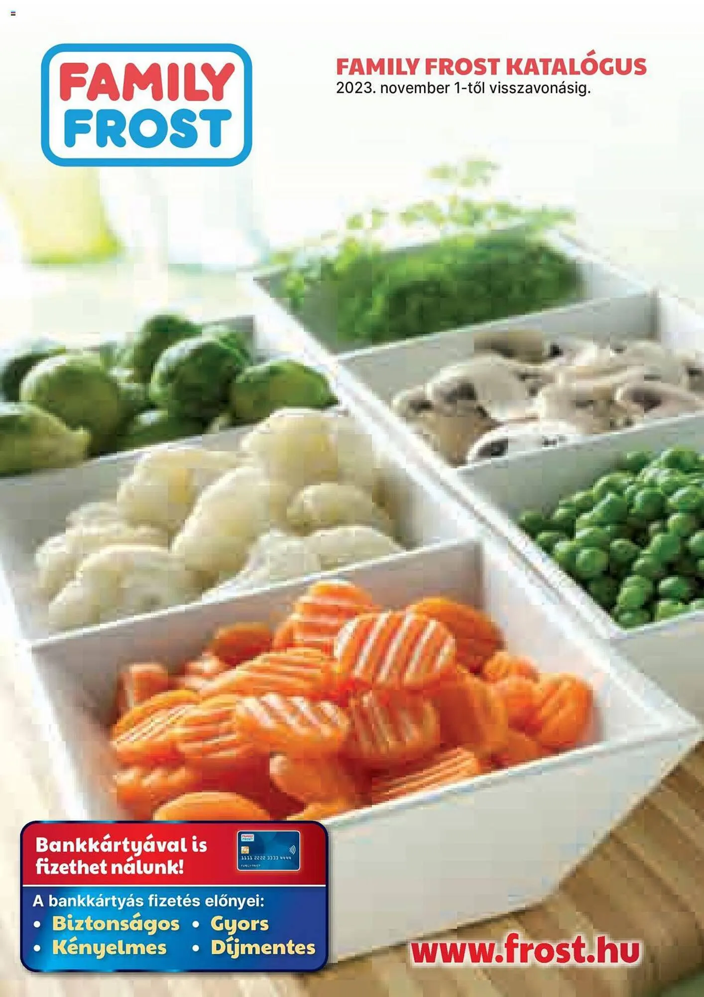 Katalógus Family Frost akciós újság november 1.-tól november 3.-ig 2023. - Oldal 1