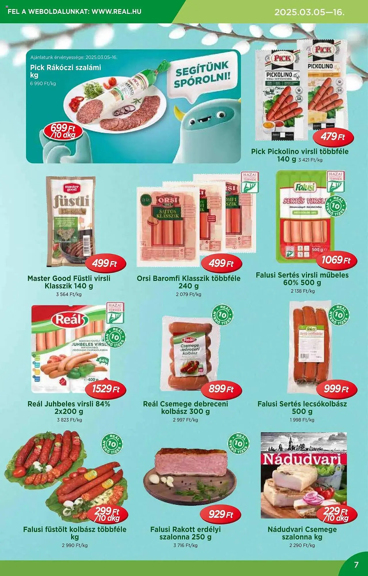 Katalógus Real akciós újság március 5.-tól március 16.-ig 2025. - Oldal 7