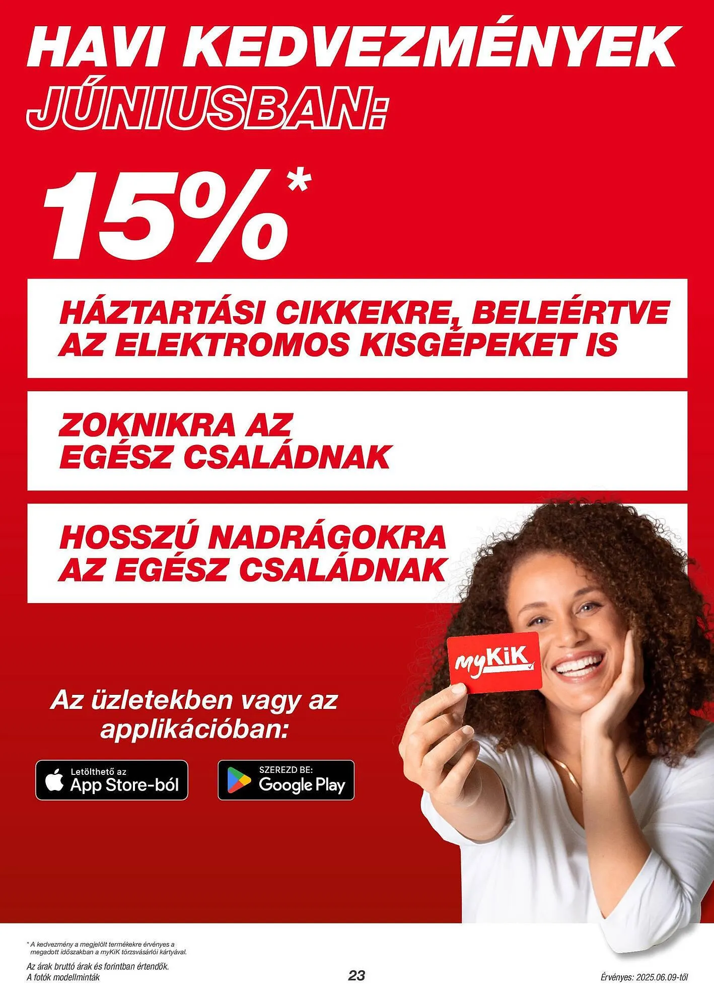 Katalógus Kik akciós újság június 9.-tól július 4.-ig 2025. - Oldal 23