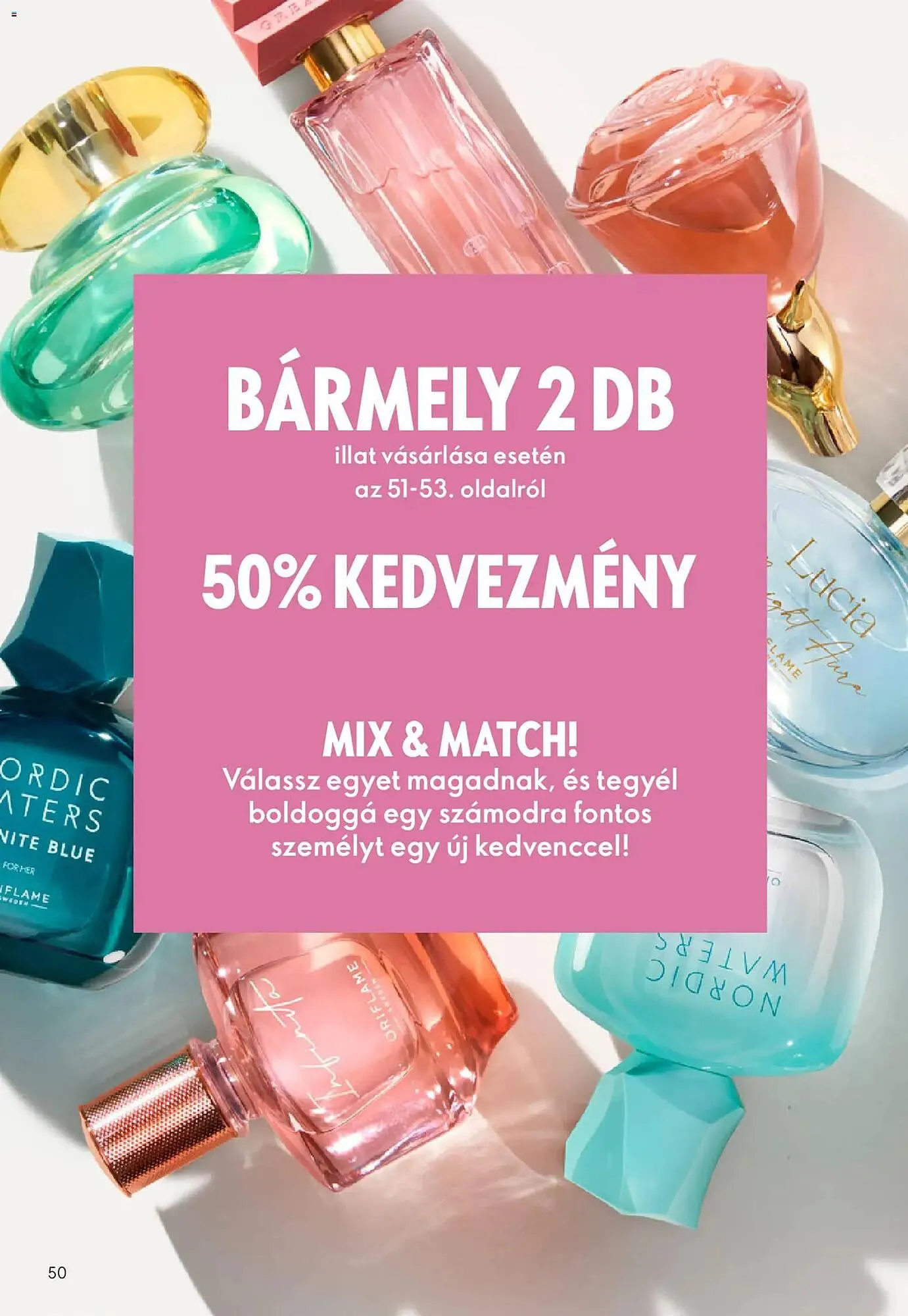 Katalógus Oriflame katalógus május 6.-tól május 26.-ig 2026. - Oldal 50