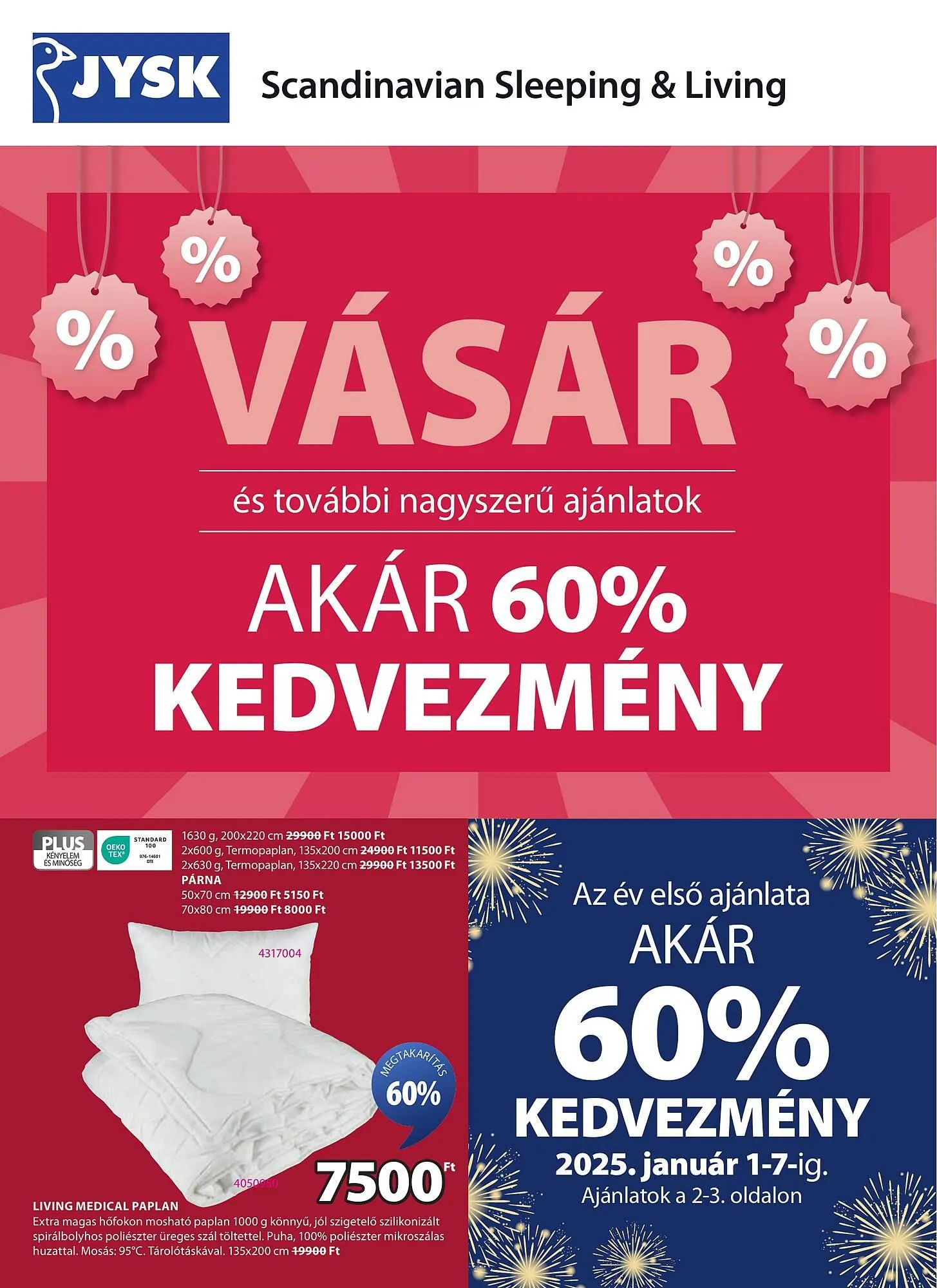 Katalógus JYSK akciós újság január 1.-tól február 2.-ig 2025. - Oldal 1