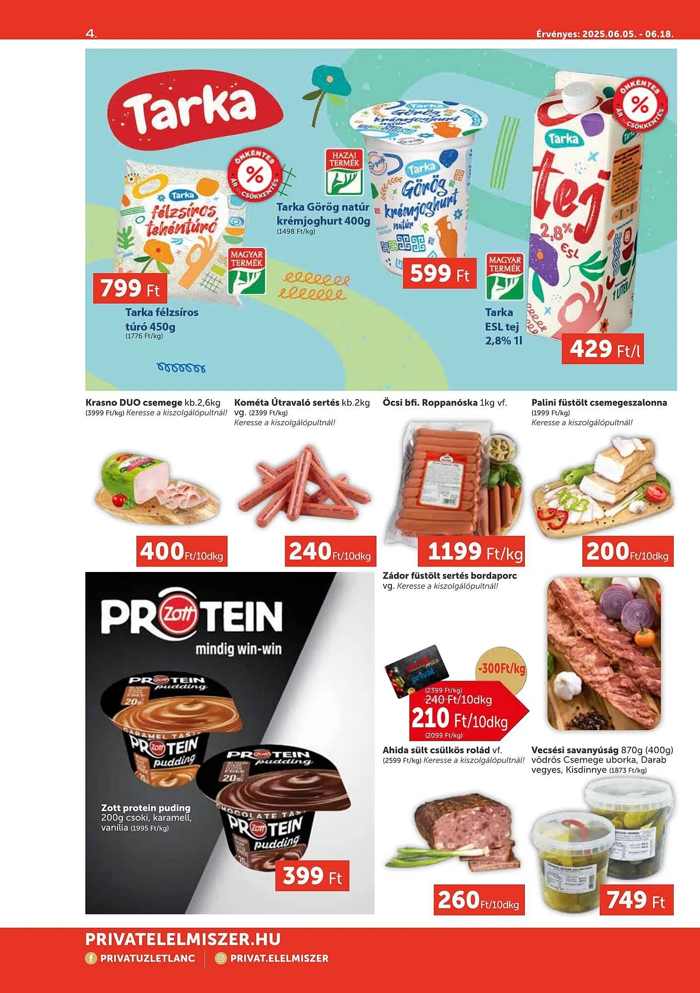 Katalógus PRIVÁT akciós újság július 5.-tól július 18.-ig 2025. - Oldal 4