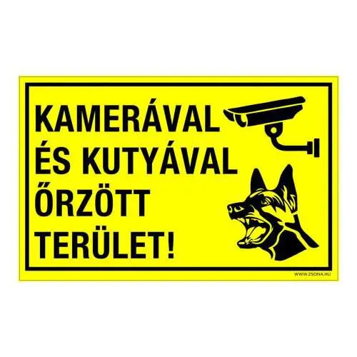 Kamerával és kutyával őrzött terület! Műanyag tábla 160x100 mm