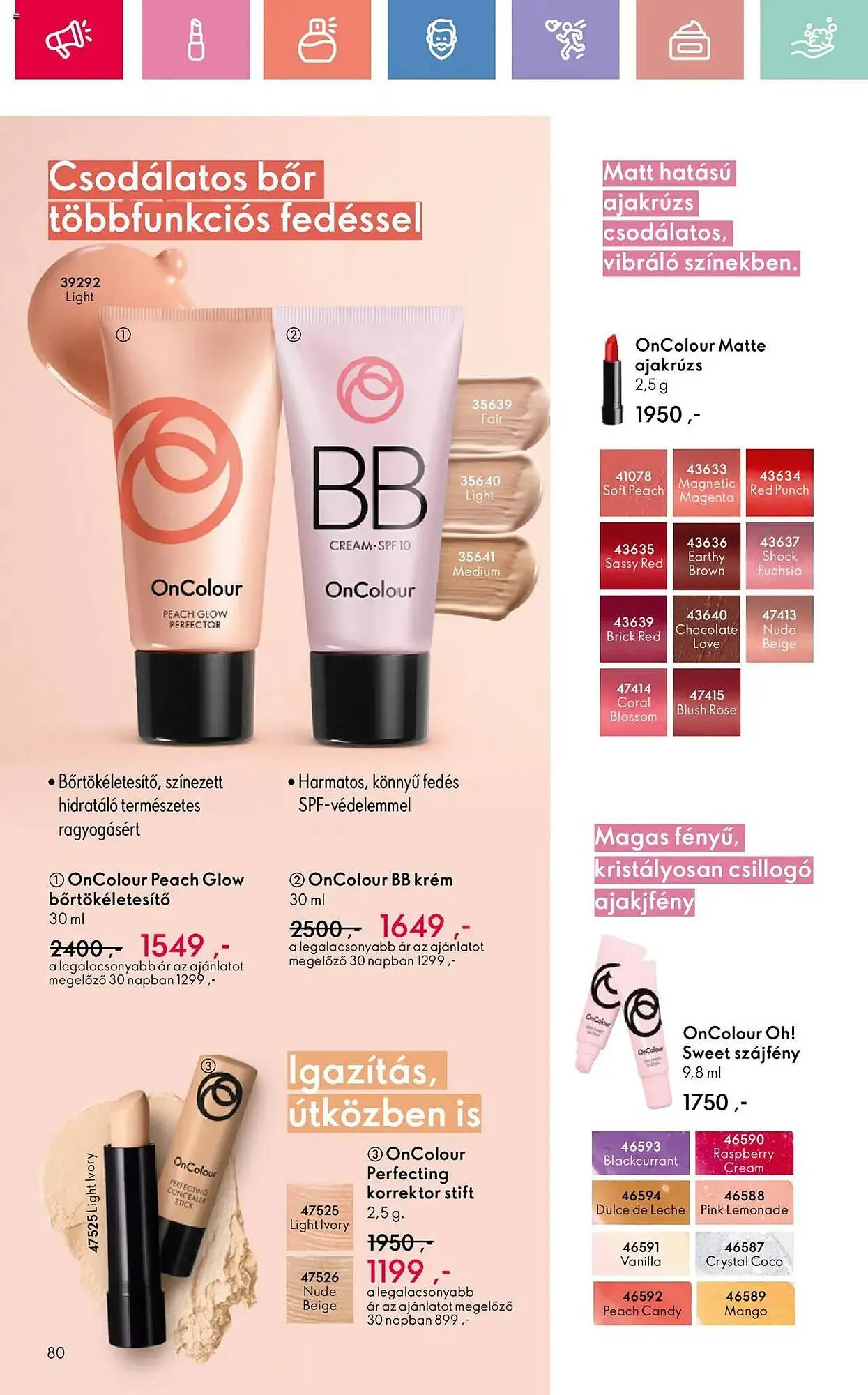 Katalógus Oriflame akciós újság július 27.-tól augusztus 16.-ig 2025. - Oldal 80