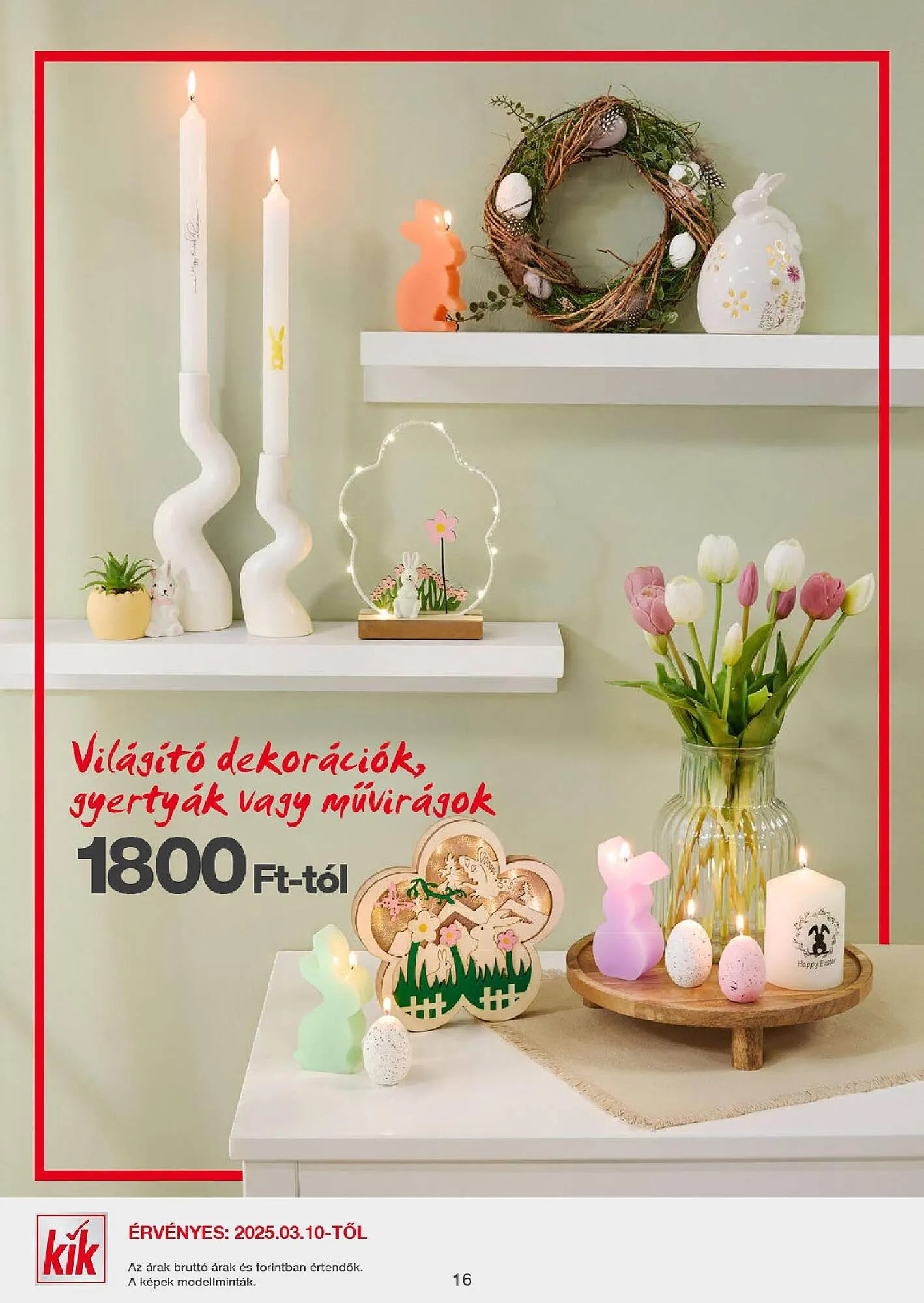 Katalógus Kik akciós újság március 7.-tól március 16.-ig 2025. - Oldal 16
