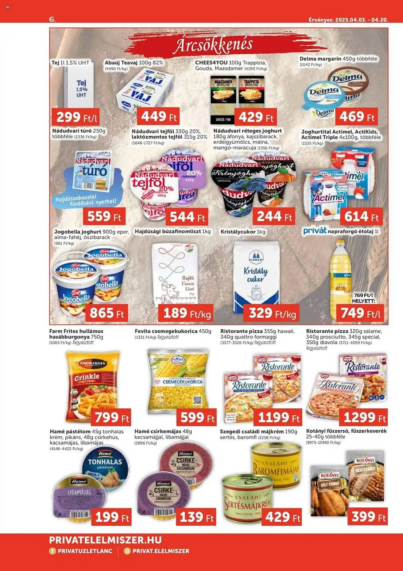 Katalógus PRIVÁT akciós újság április 3.-tól április 20.-ig 2025. - Oldal 6