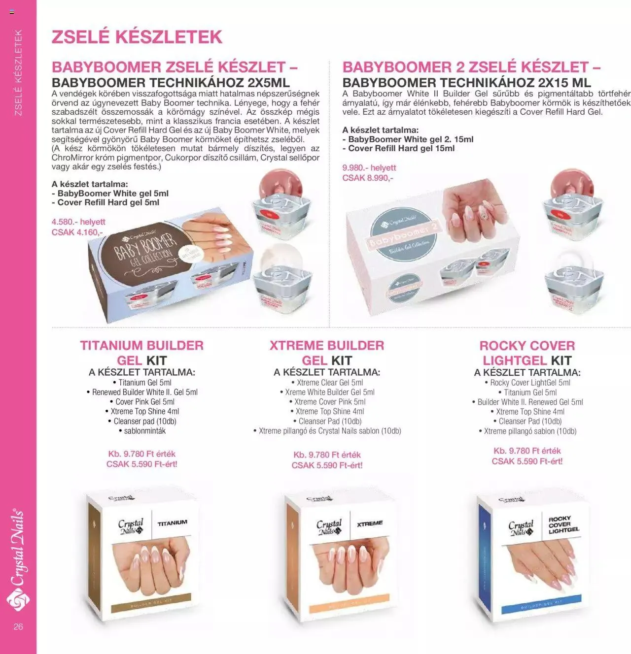 Katalógus Crystal Nails - Nagykatalógus 22/23 március 8.-tól december 31.-ig 2023. - Oldal 26